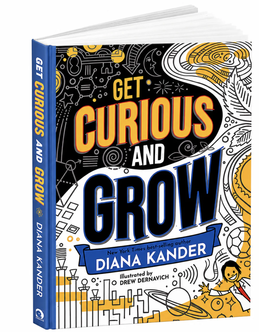 Get Curious and Growby Diana Kander