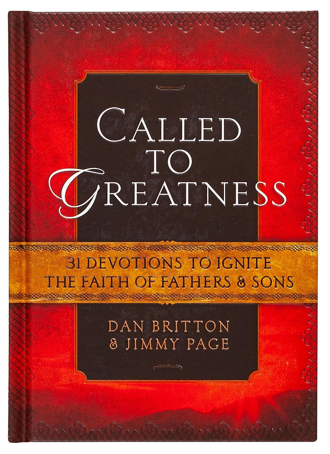 Called to Greatnessby Dan Britton
