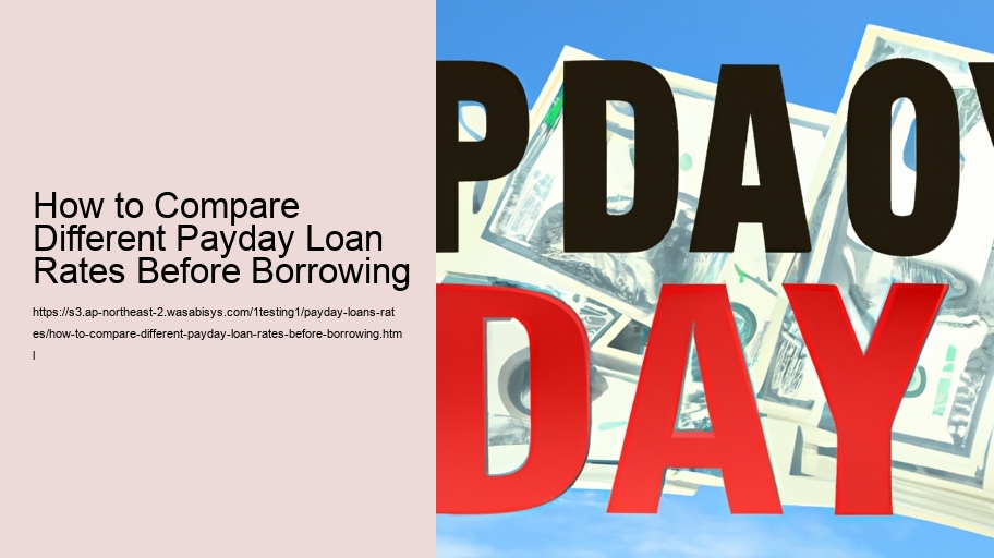 How to Compare Different Payday Loan Rates Before Borrowing