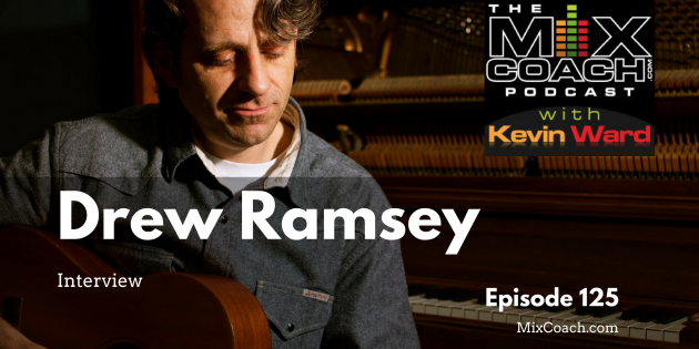 125 - Drew Ramsey Interview
