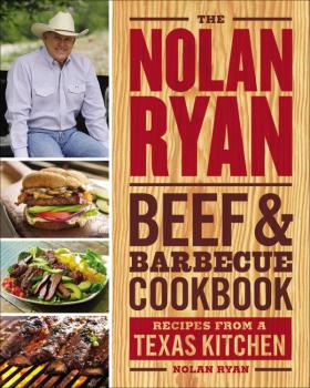 Nolan Ryan’s Recipe for Success – and His Big Tex Rib-Eye