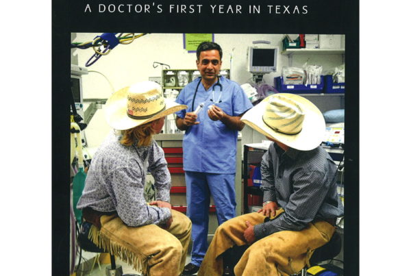 Doctor Shares Stories From His First Year Working In A Small Texas Town