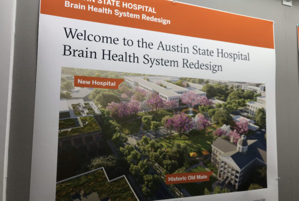 Latest Austin State Hospital Plan Is Beginning Of Larger Psychiatric System Revamp