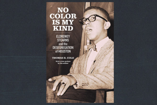 Book highlights Eldrewey Stearns, a Houston civil rights leader almost lost to history