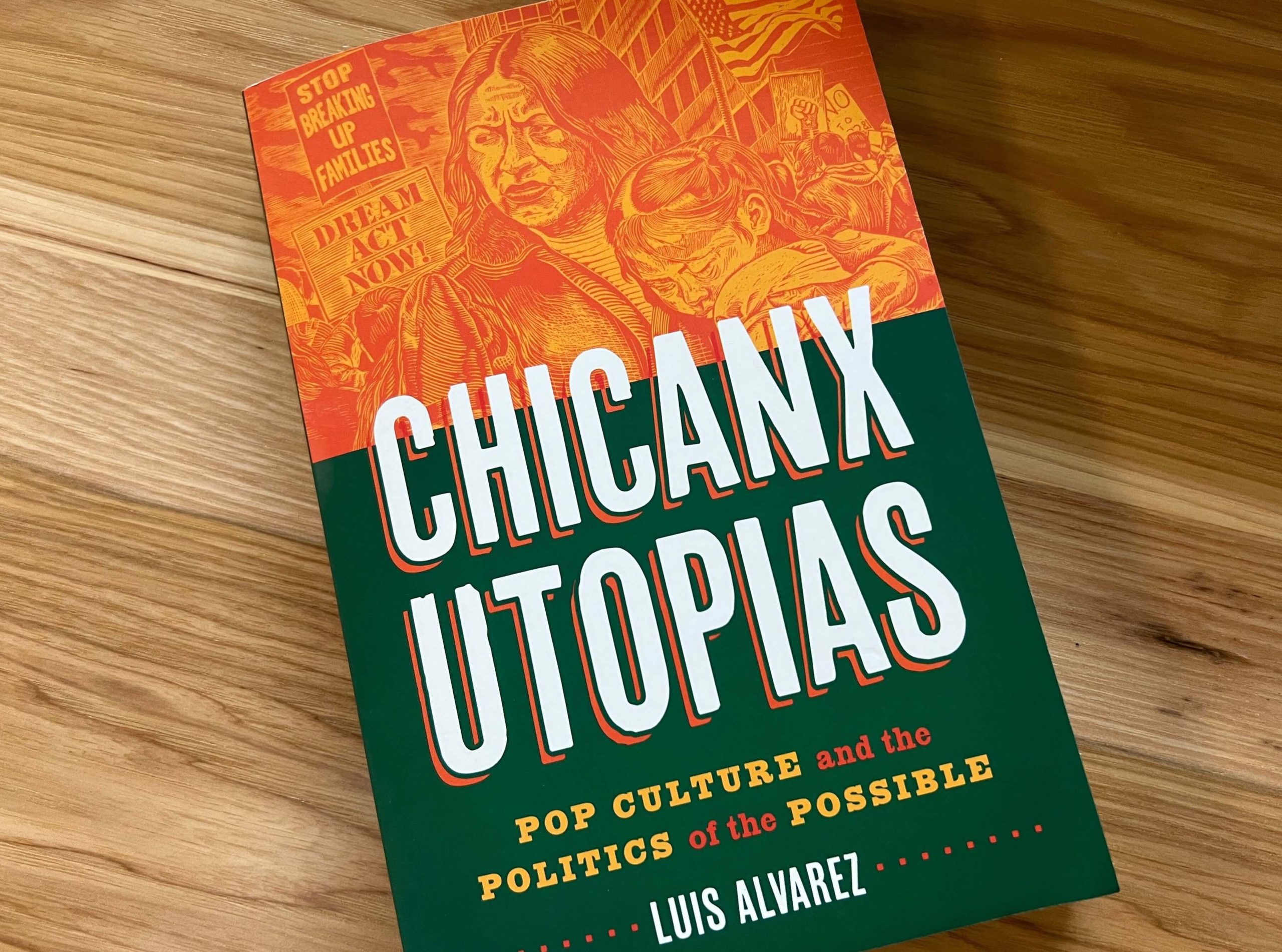 New book examines how Chicanx folks have had to fight for
