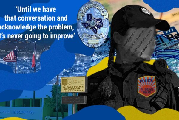 El Paso Police Department fails female officers, tolerates sexism, officers say