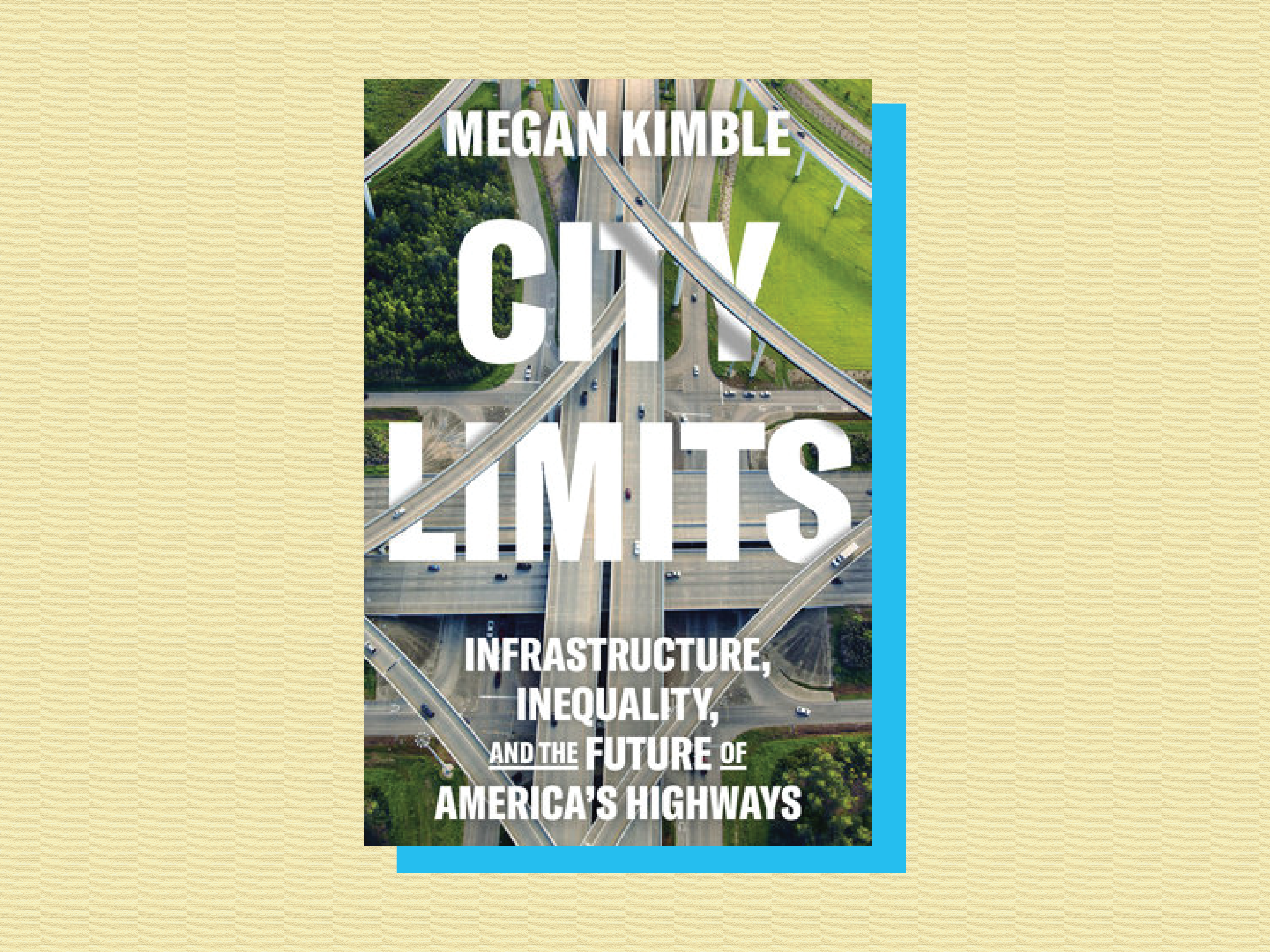 A new book encourages Texans to rethink urban highways | Texas