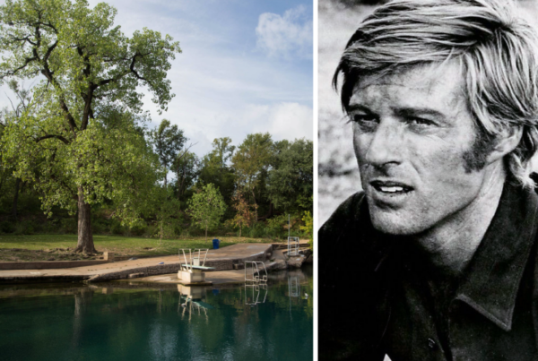 Robert Redford found his love for the natural world in Texas