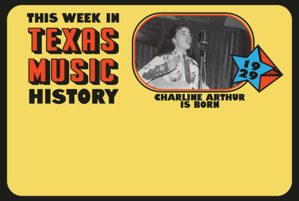 This week in Texas music history: Charline Arthur is born in Henrietta