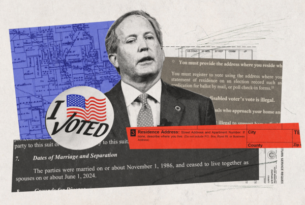 Ken Paxton vowed to crack down on ‘illegal voting.’ He may have violated Texas election law.