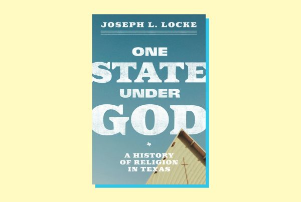 New book traces the religious history of Texas