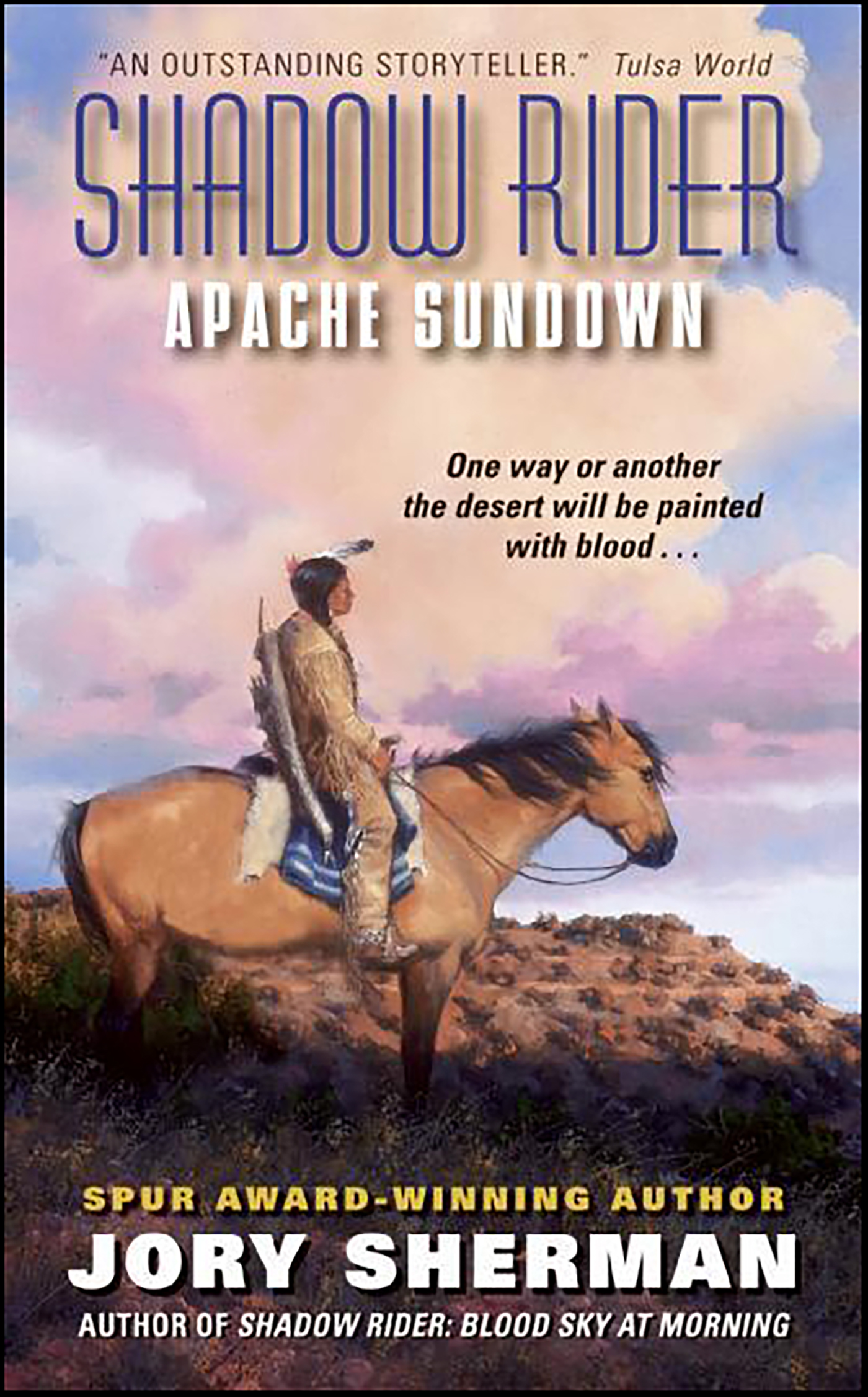 This image is the cover for the book Shadow Rider: Apache Sundown, Shadow Rider