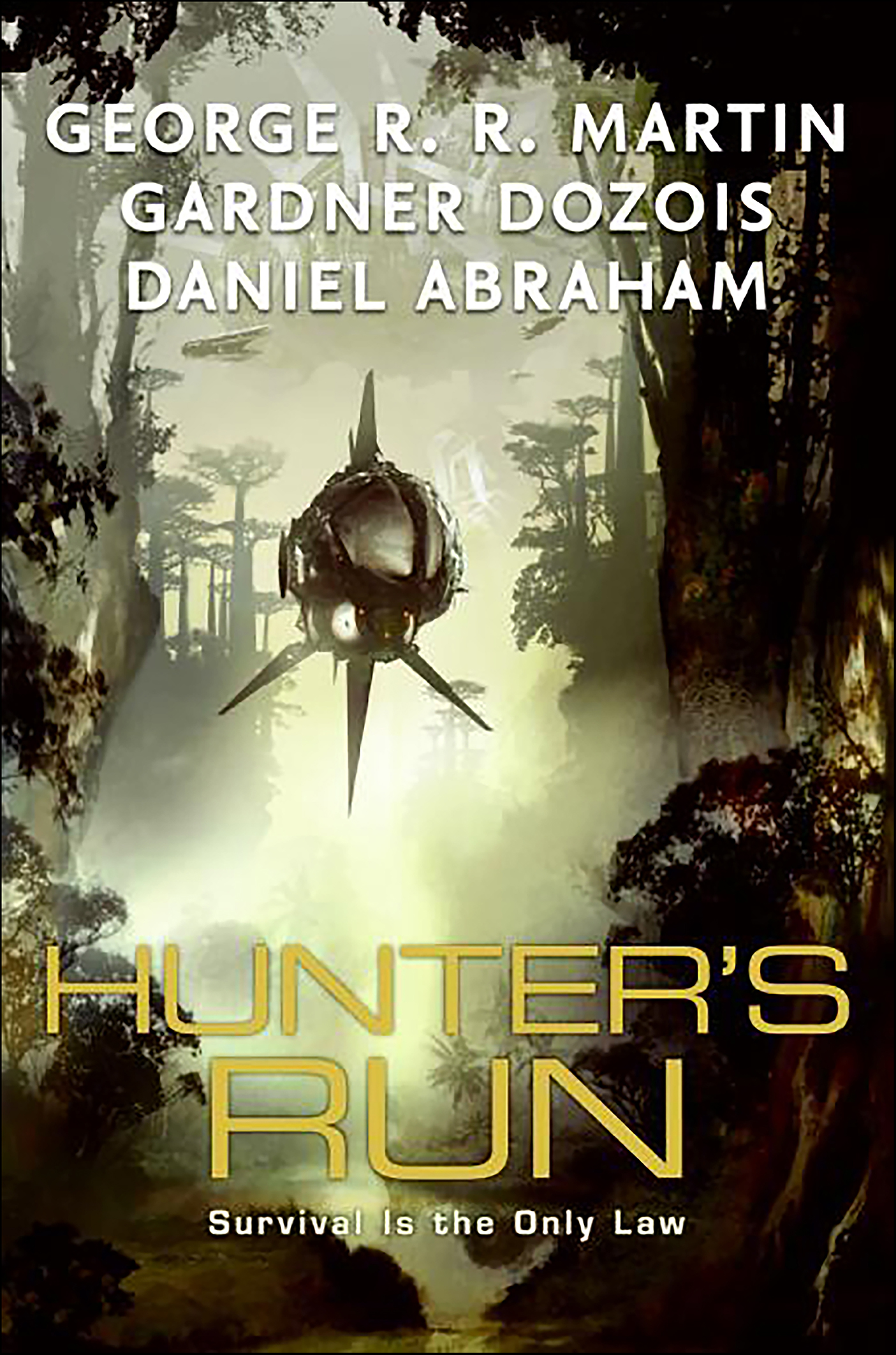 This image is the cover for the book Hunter's Run