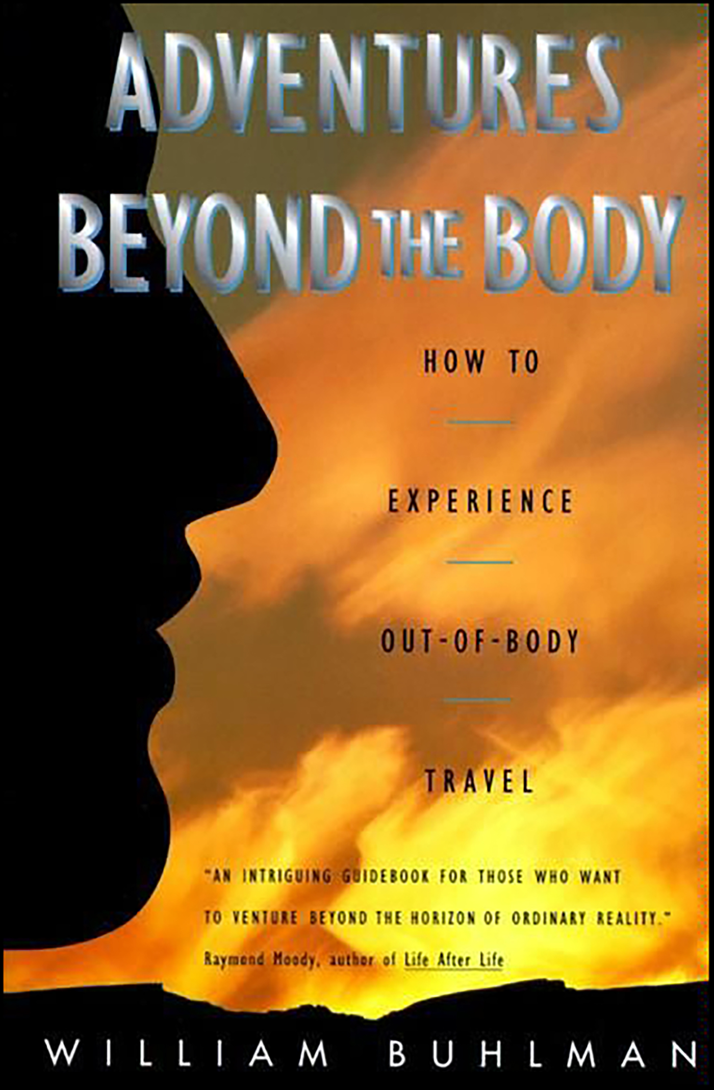 This image is the cover for the book Adventures Beyond the Body