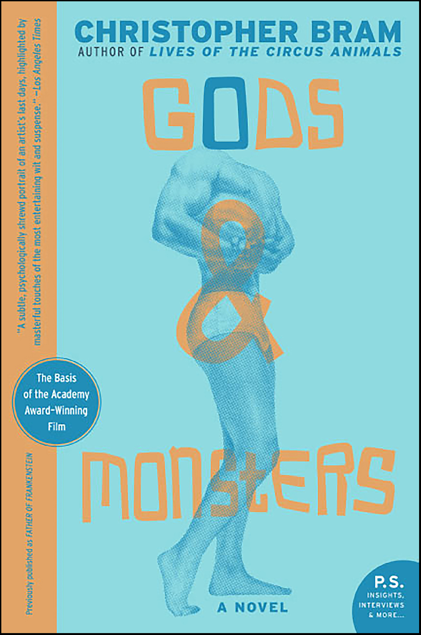 This image is the cover for the book Gods and Monsters