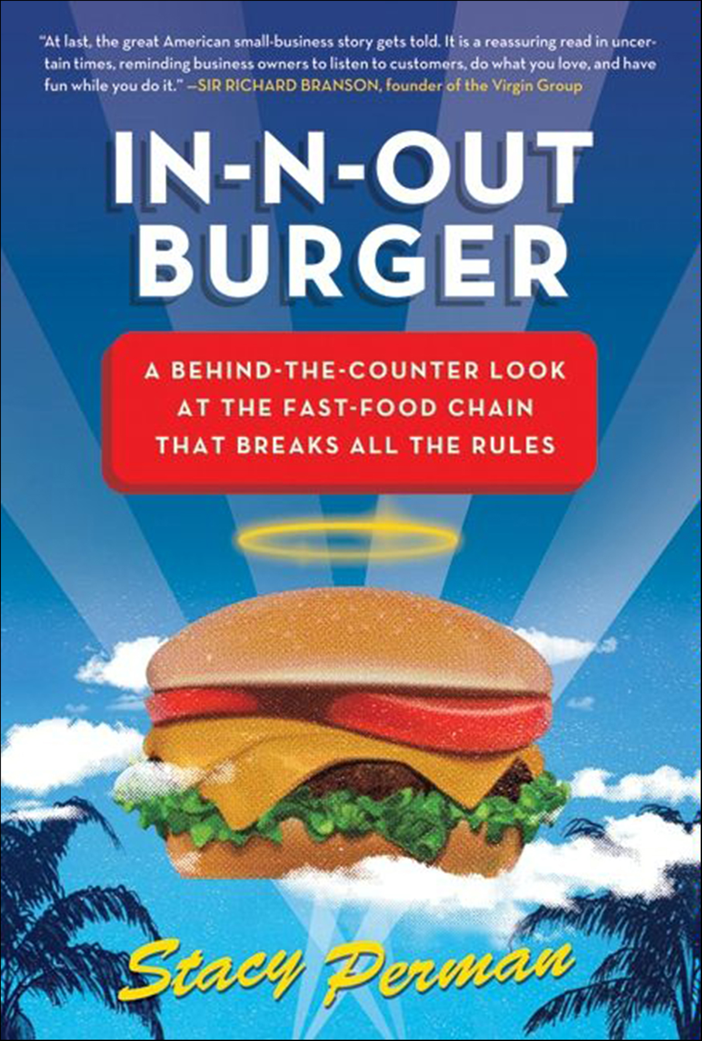 This image is the cover for the book In-N-Out Burger