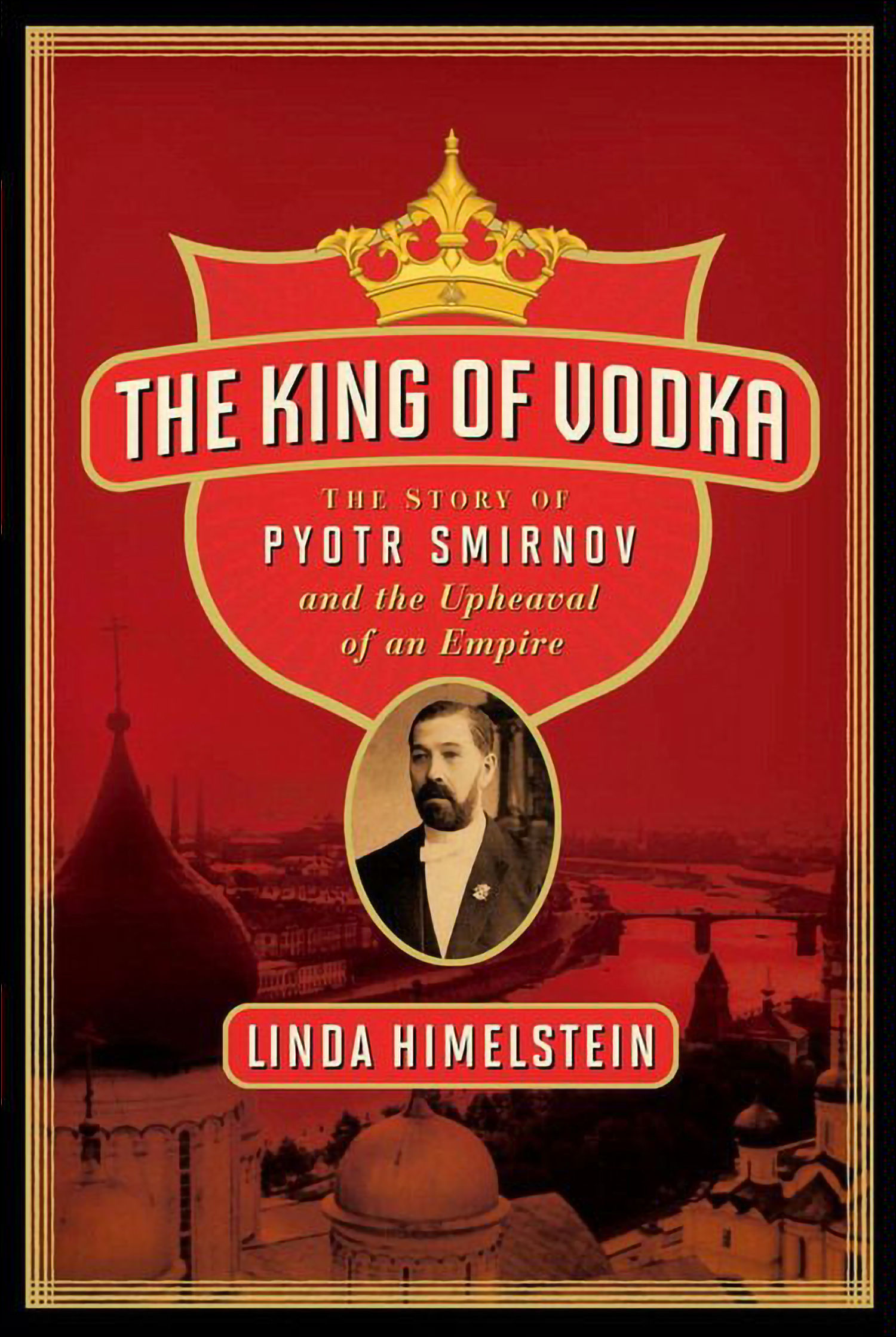 This image is the cover for the book King of Vodka