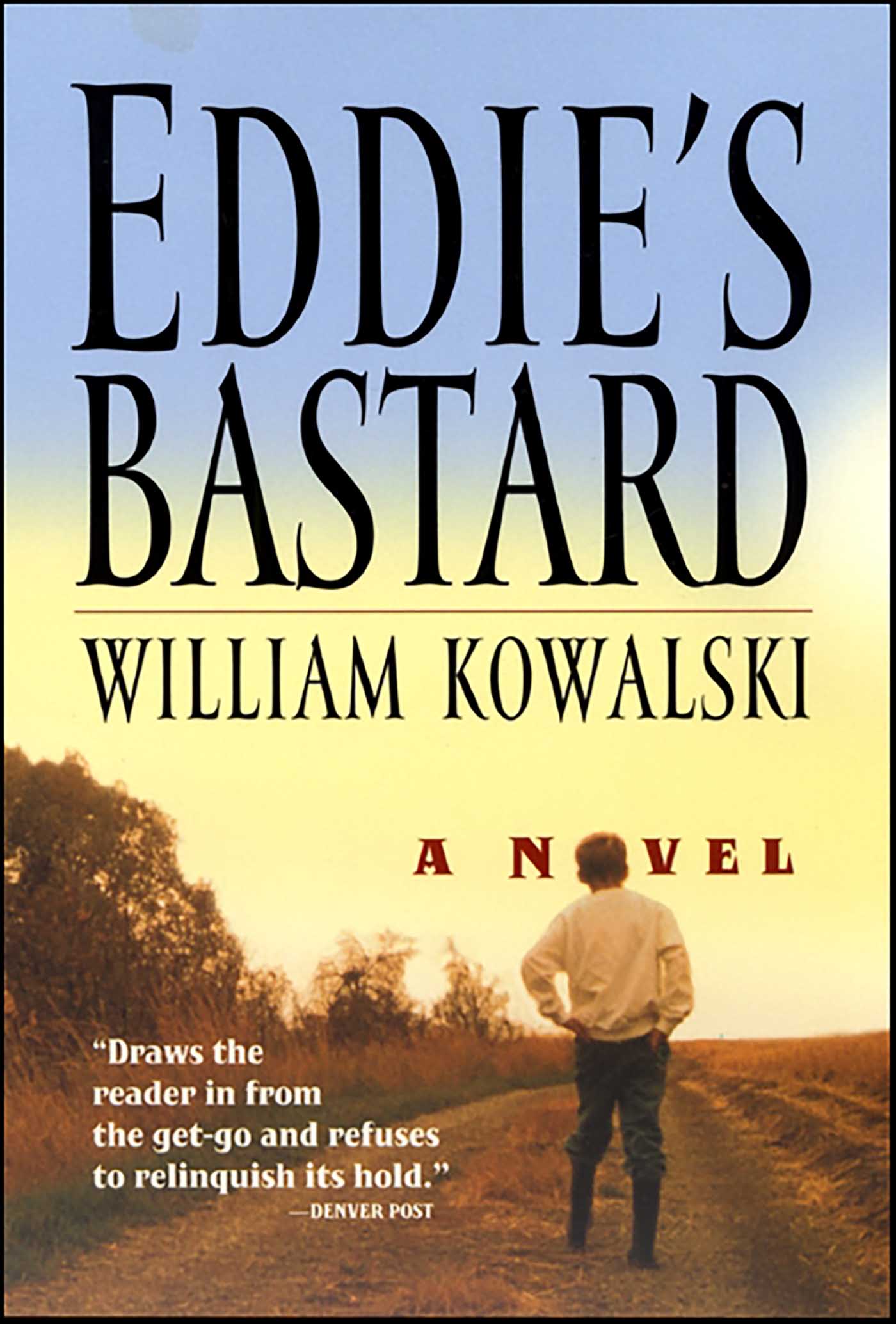 This image is the cover for the book Eddie's Bastard