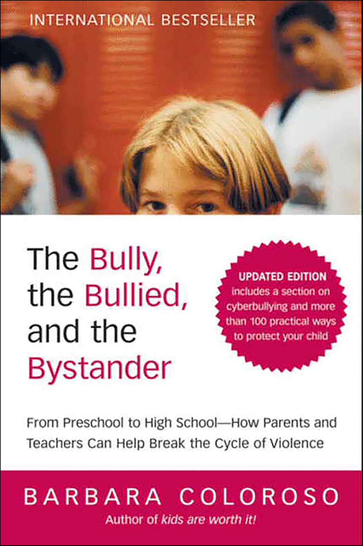 This image is the cover for the book Bully, the Bullied, and the Bystander