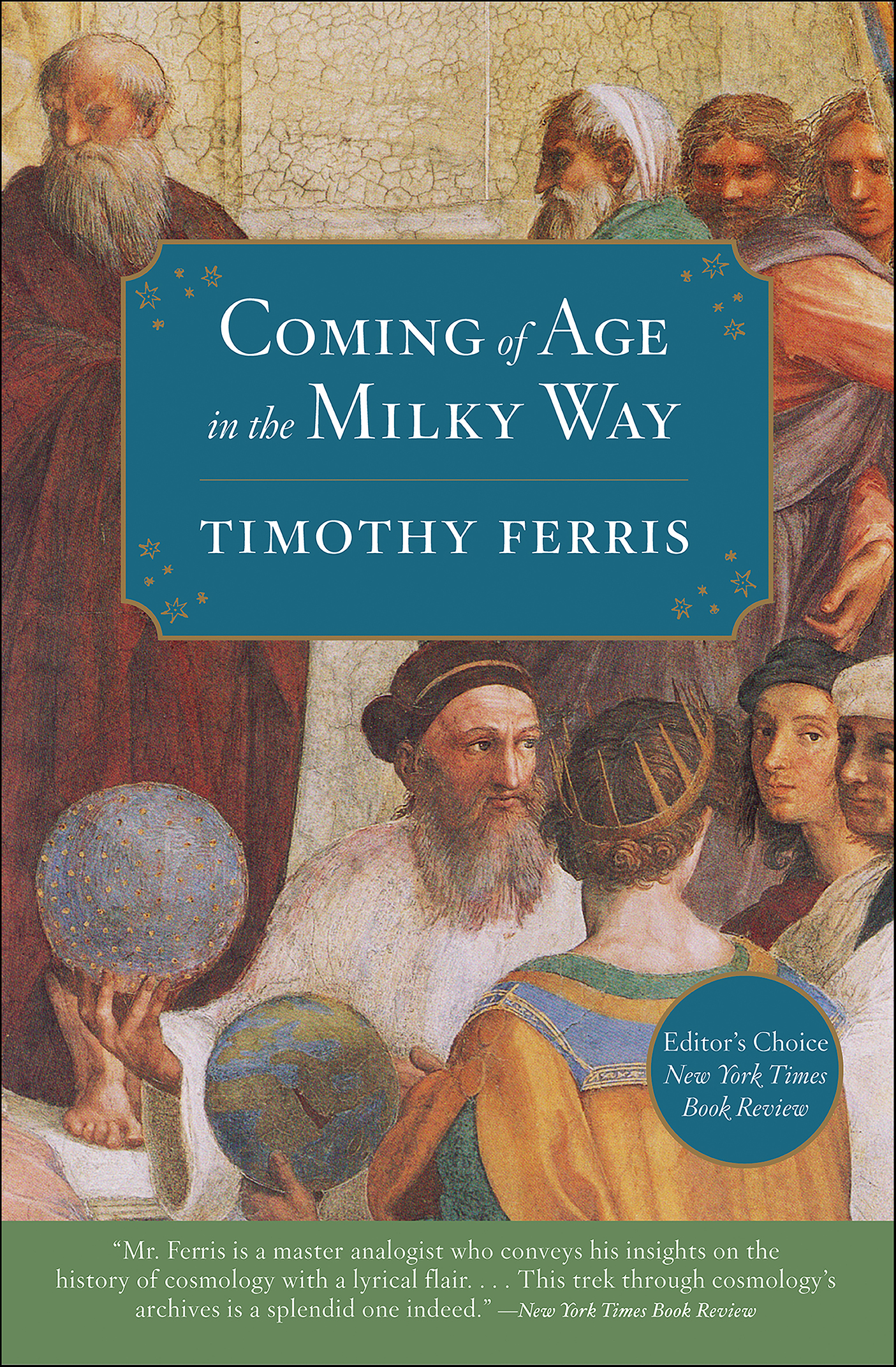 This image is the cover for the book Coming of Age in the Milky Way