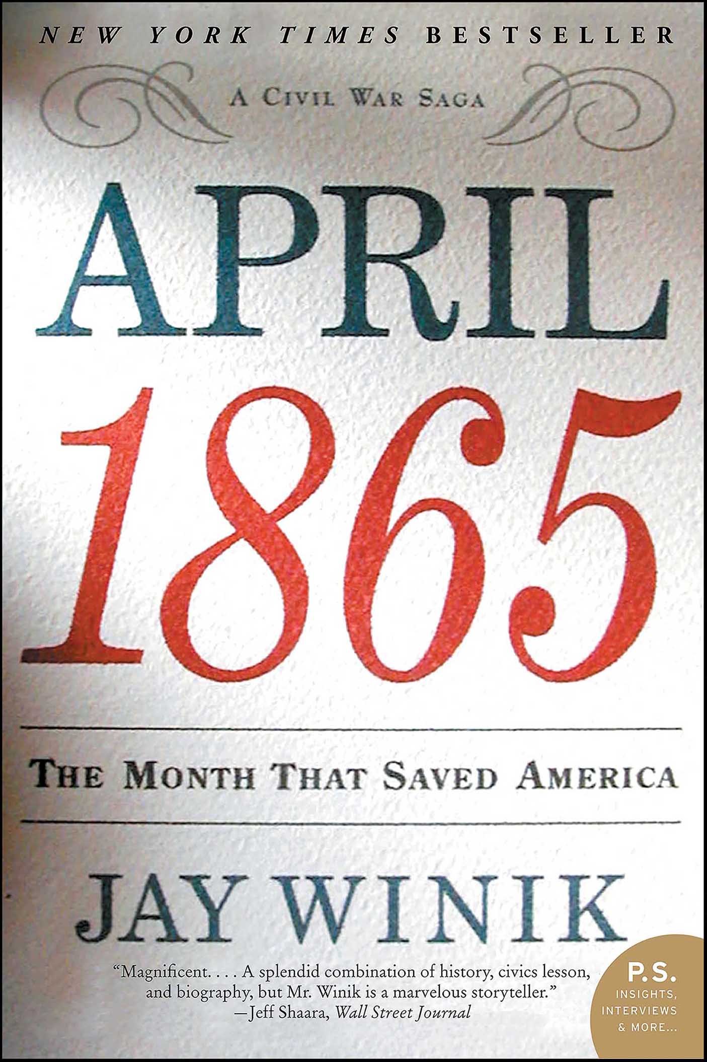 This image is the cover for the book April 1865, Civil War Sagas