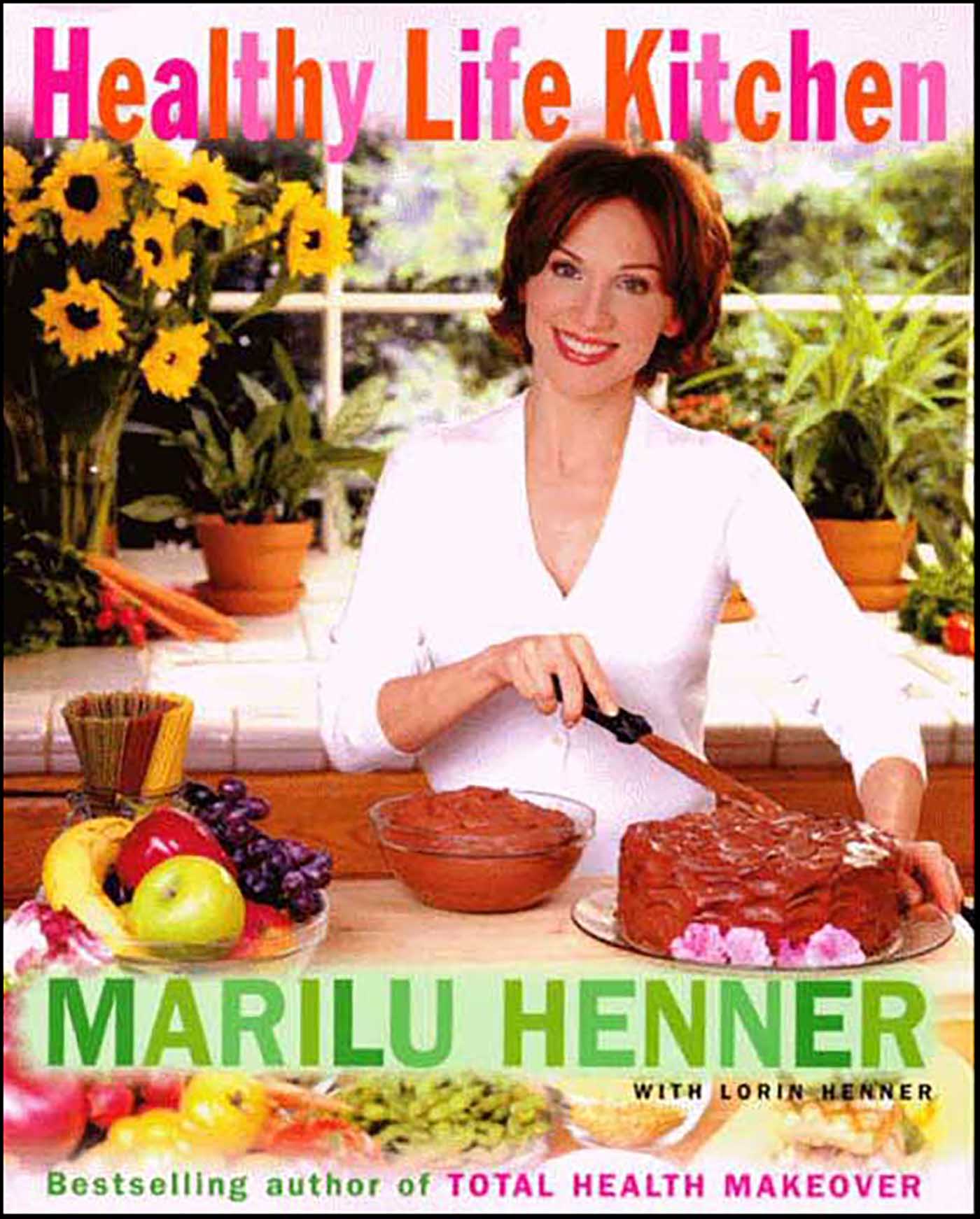 This image is the cover for the book Healthy Life Kitchen