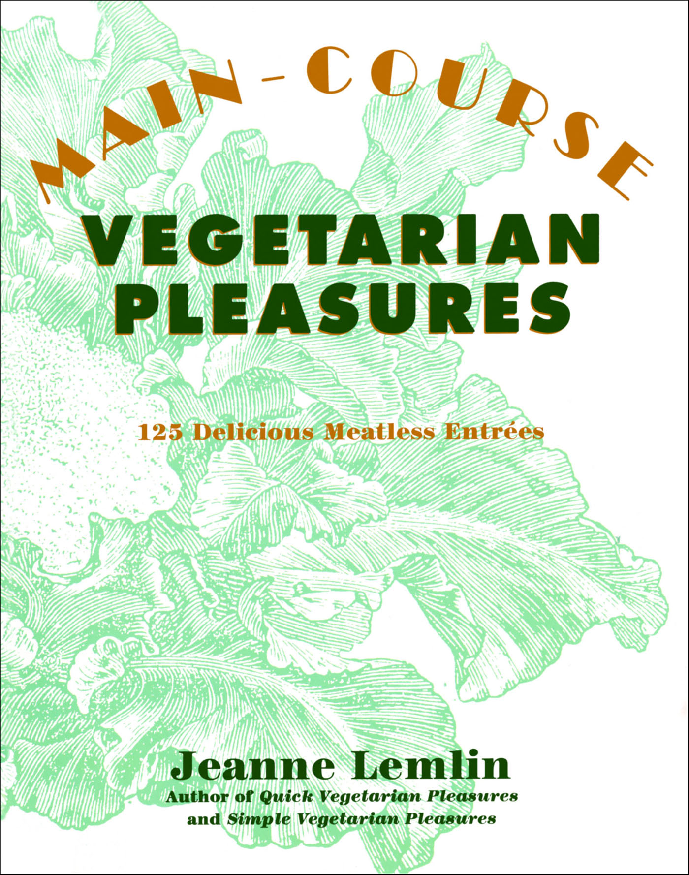 This image is the cover for the book Main-Course Vegetarian Pleasures
