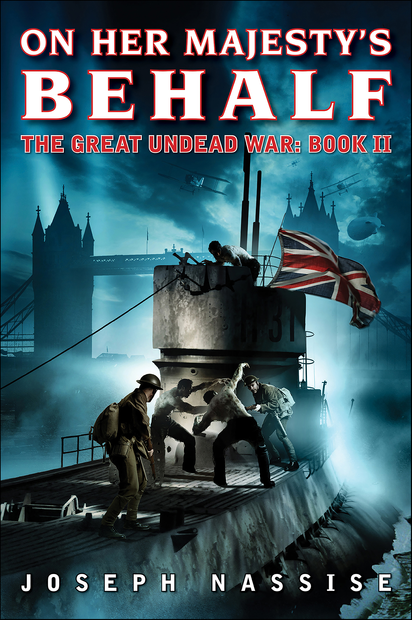 This image is the cover for the book On Her Majesty's Behalf, The Great Undead War