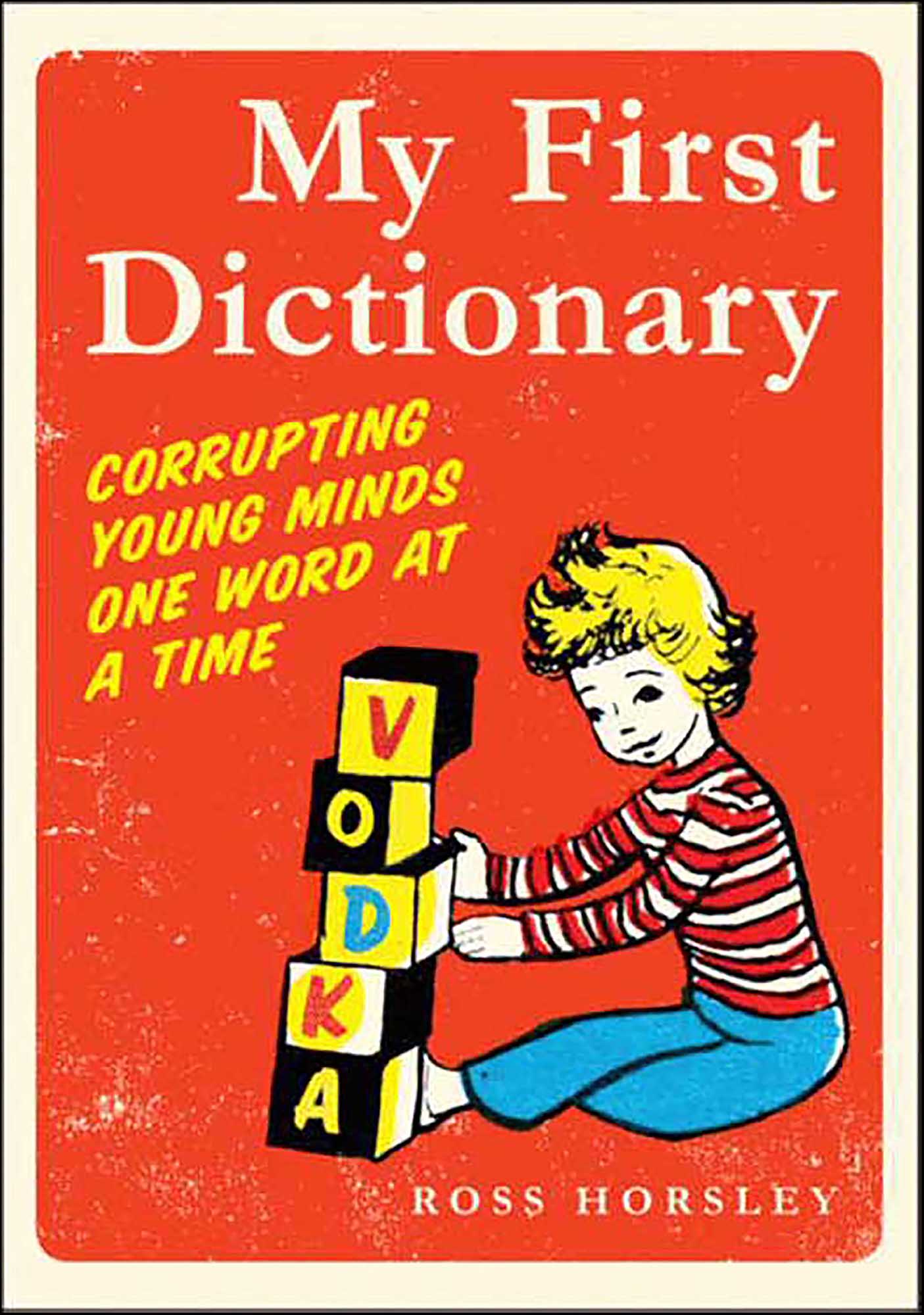 This image is the cover for the book My First Dictionary