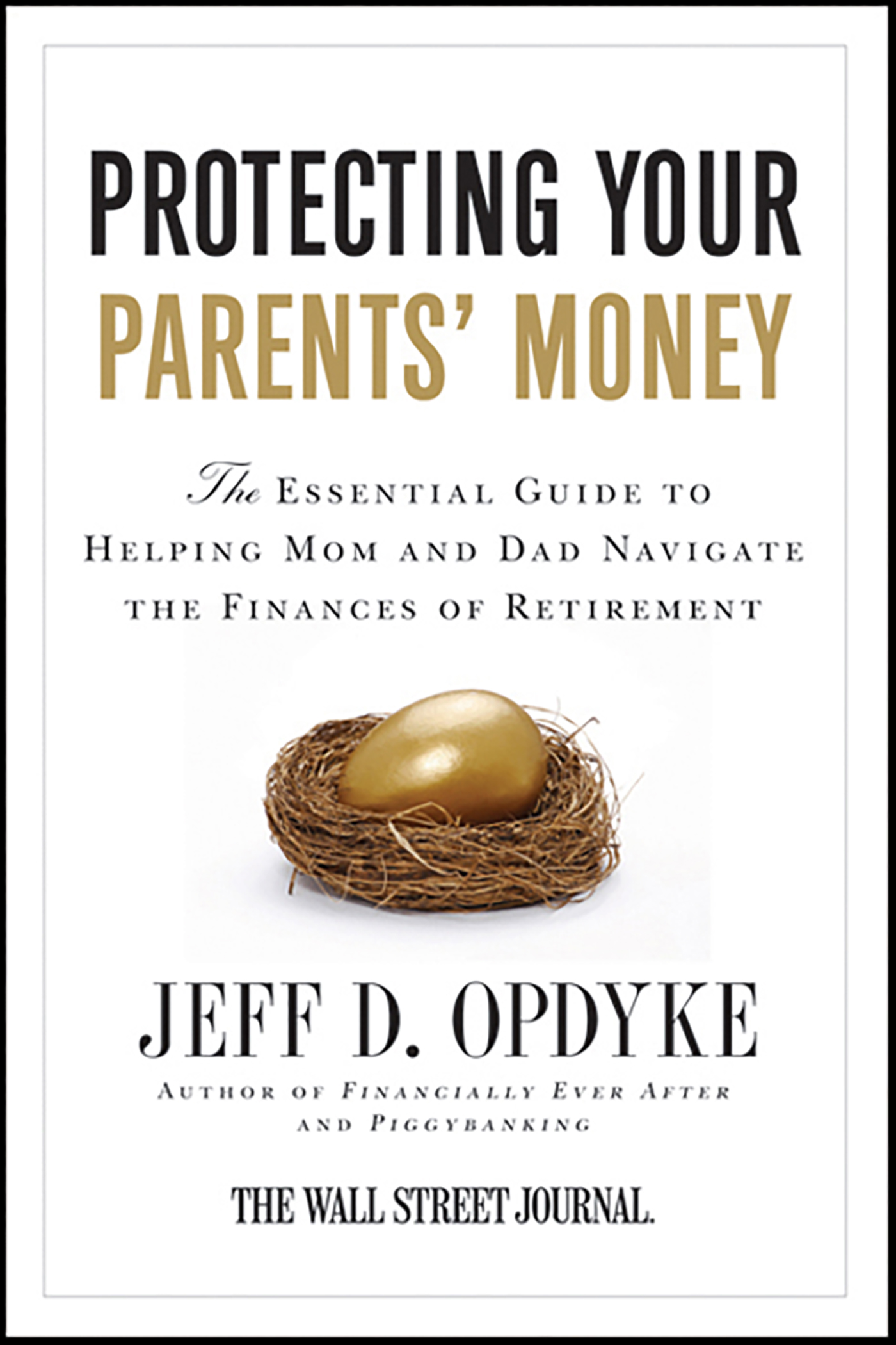 This image is the cover for the book Protecting Your Parents' Money
