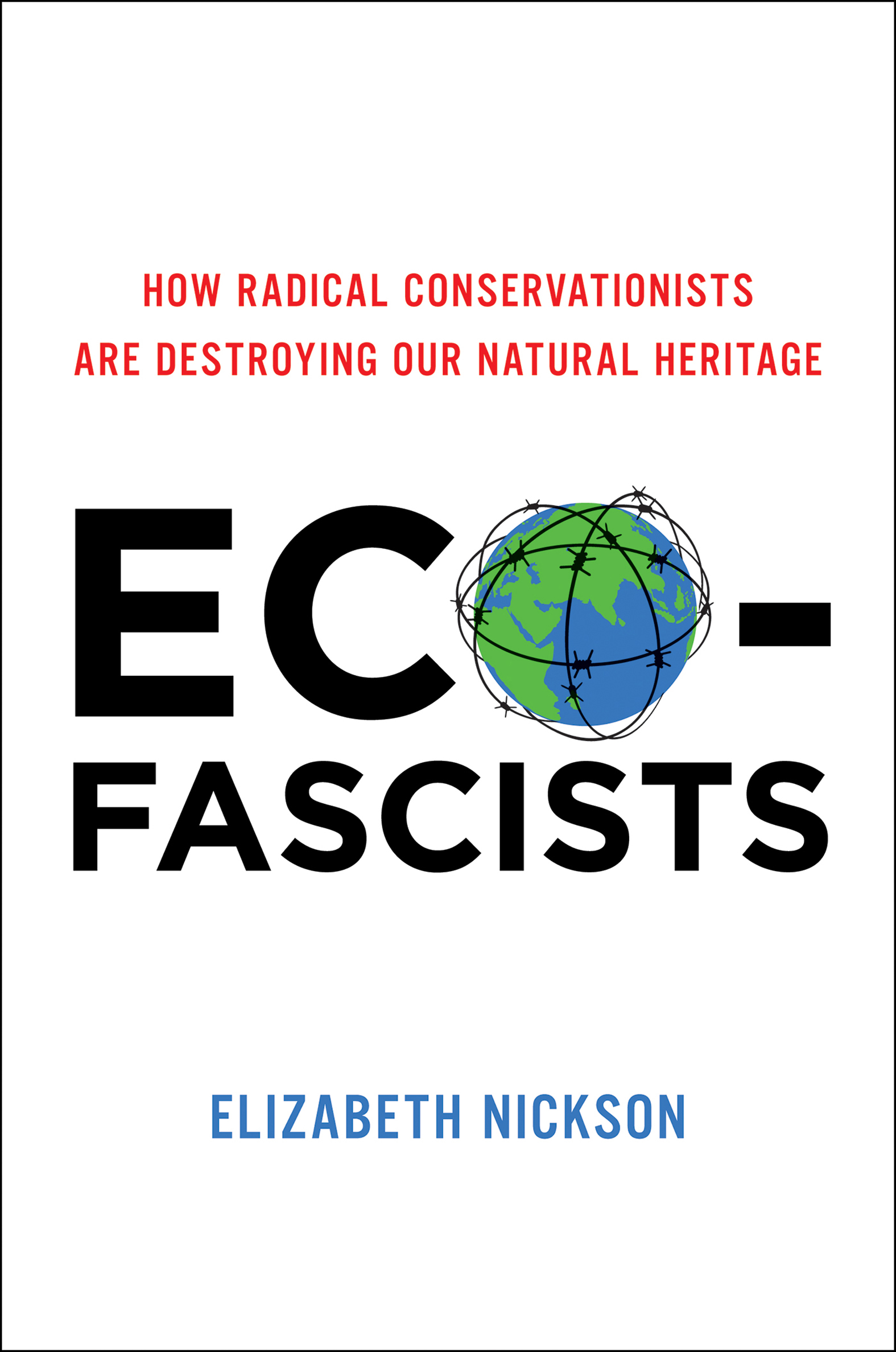 This image is the cover for the book Eco-Fascists