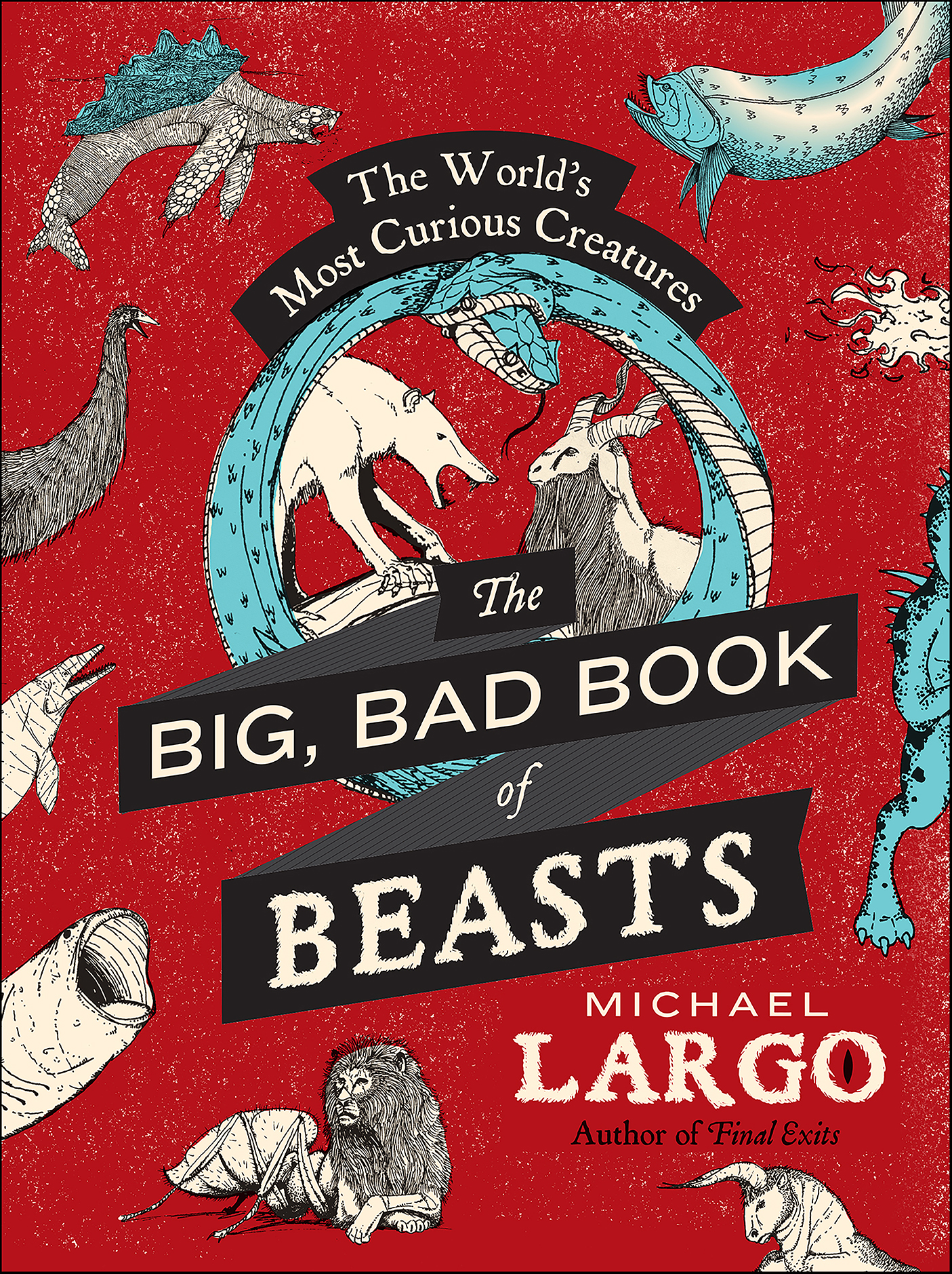 This image is the cover for the book Big, Bad Book of Beasts