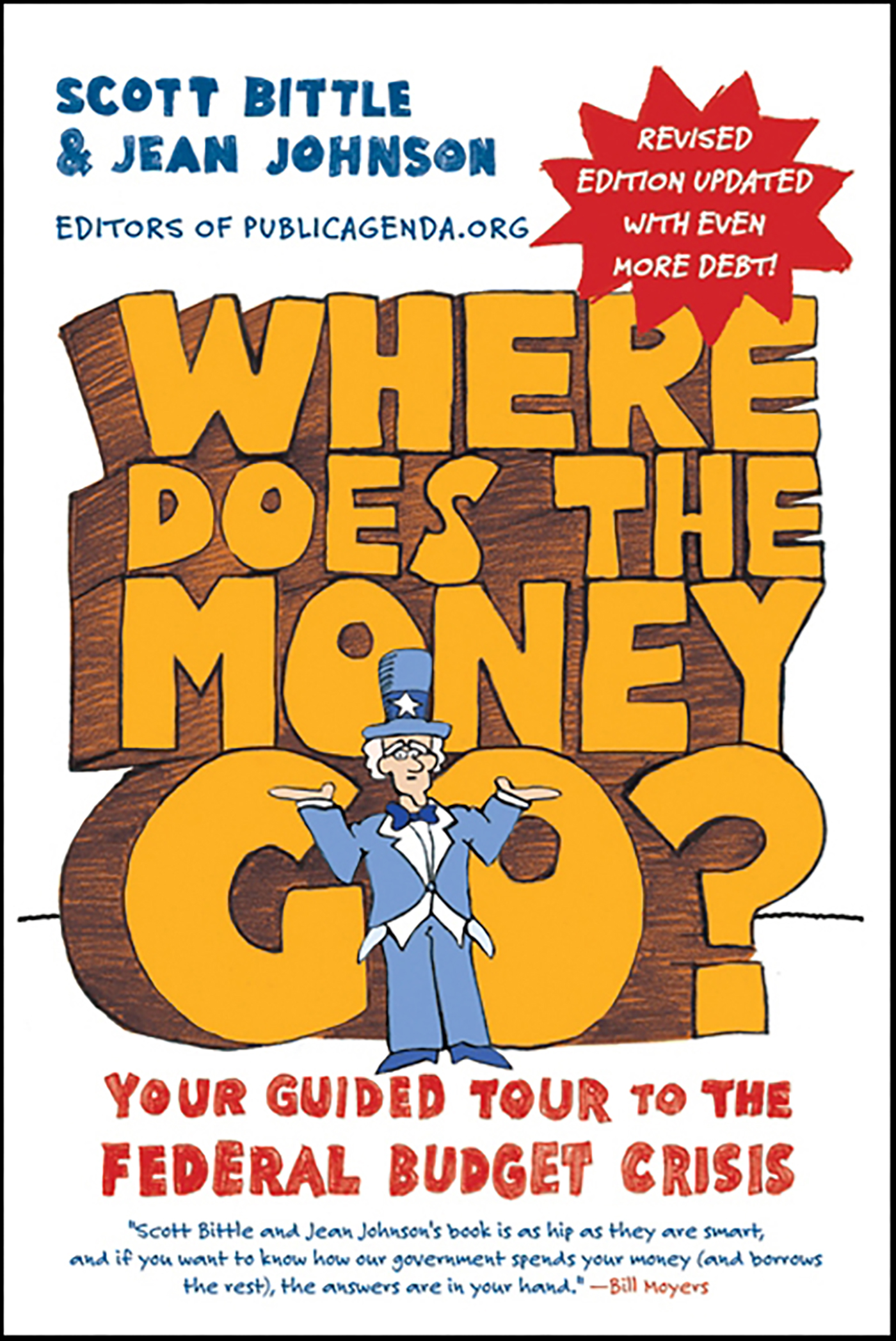 This image is the cover for the book Where Does the Money Go?, Guided Tour of the Economy