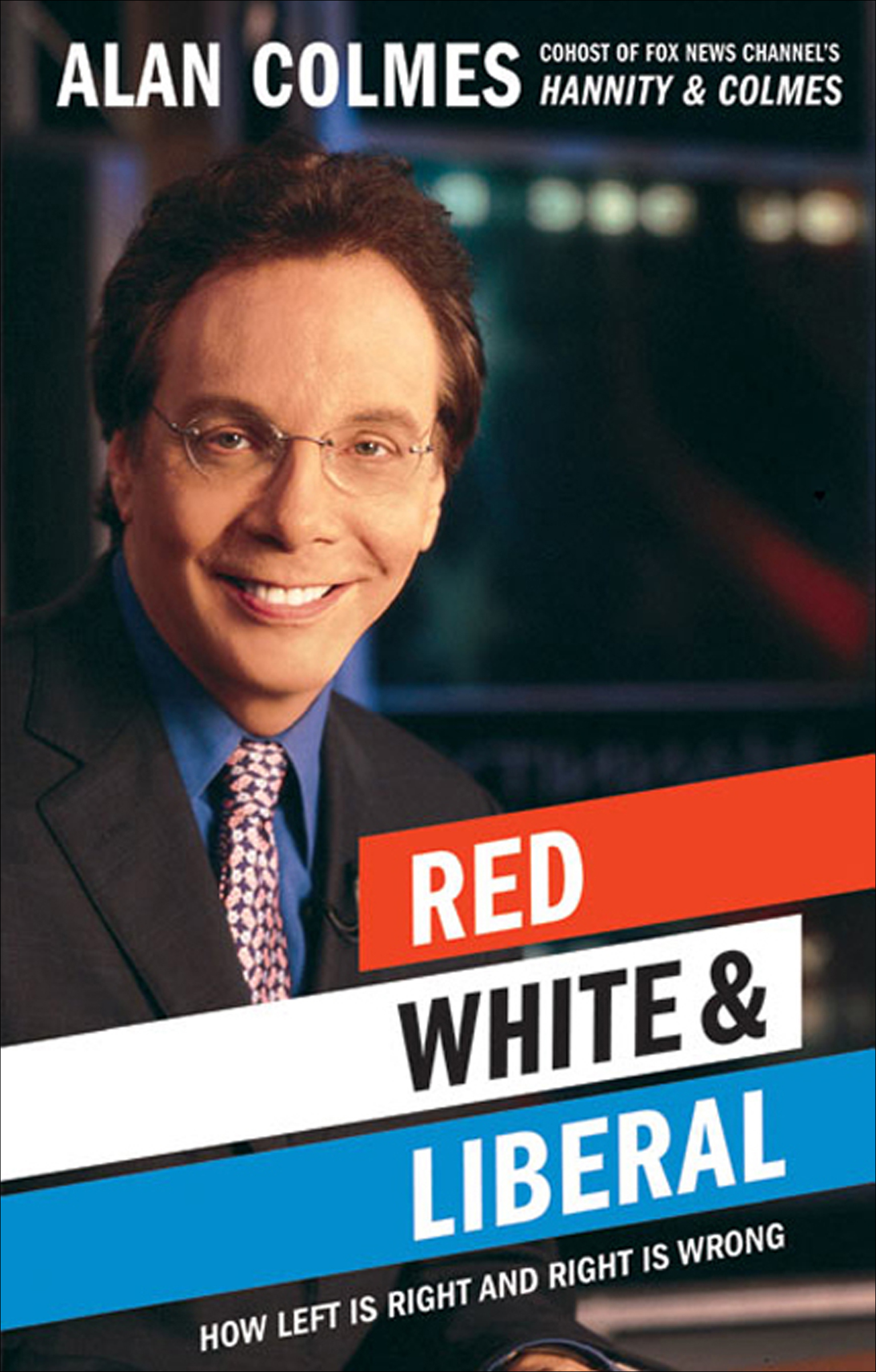 This image is the cover for the book Red, White & Liberal