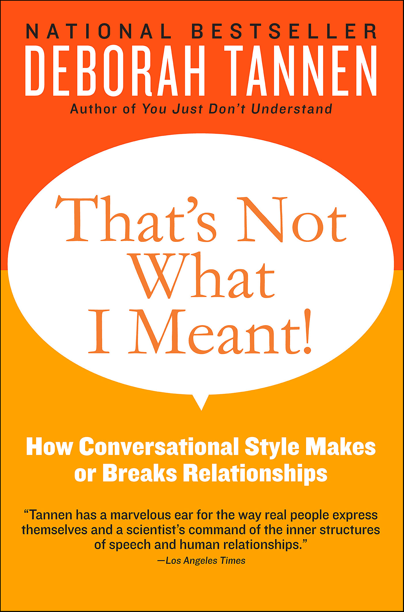 This image is the cover for the book That's Not What I Meant!