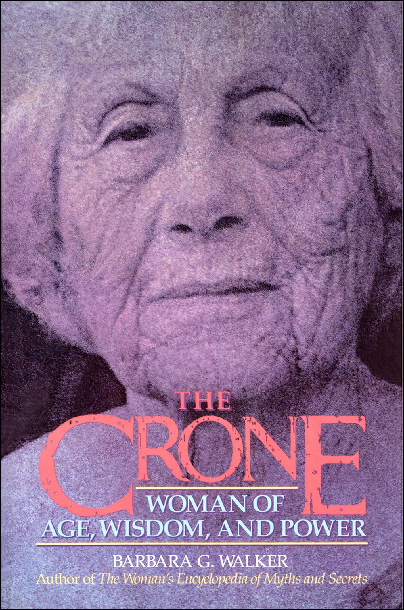 This image is the cover for the book Crone