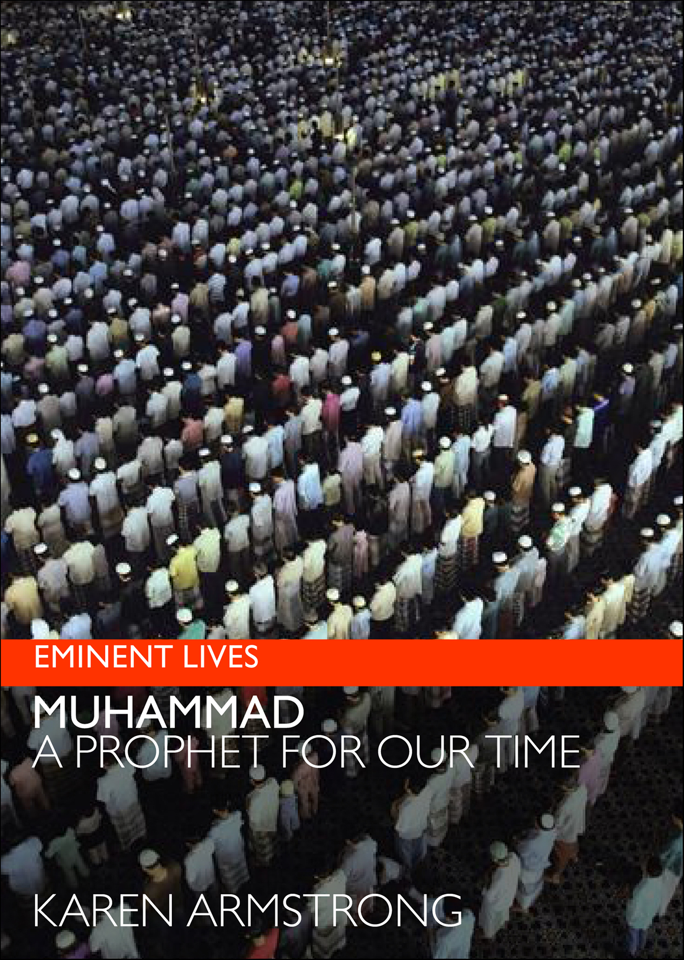 This image is the cover for the book Muhammad, Eminent Lives