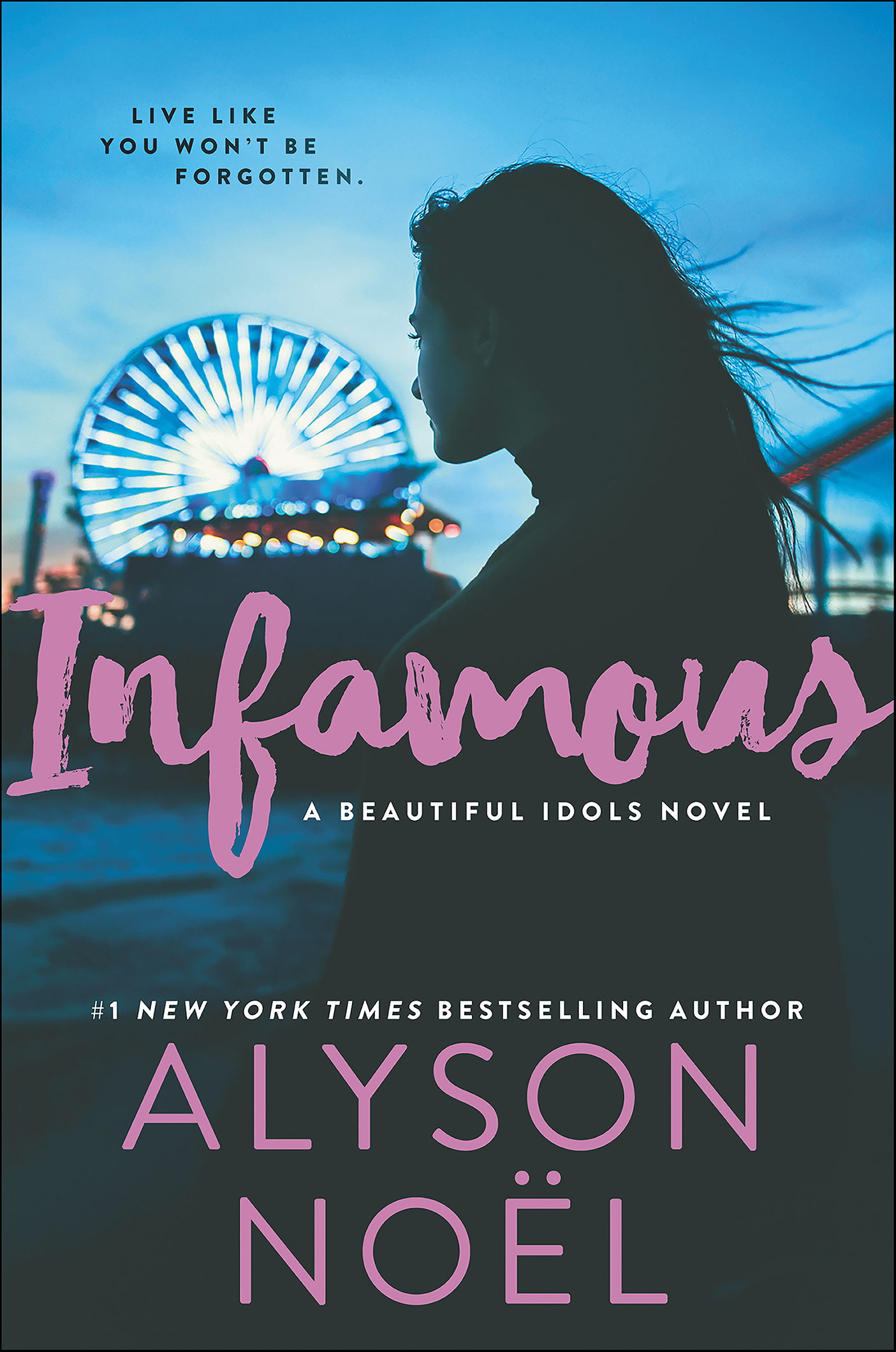 This image is the cover for the book Infamous, Beautiful Idols