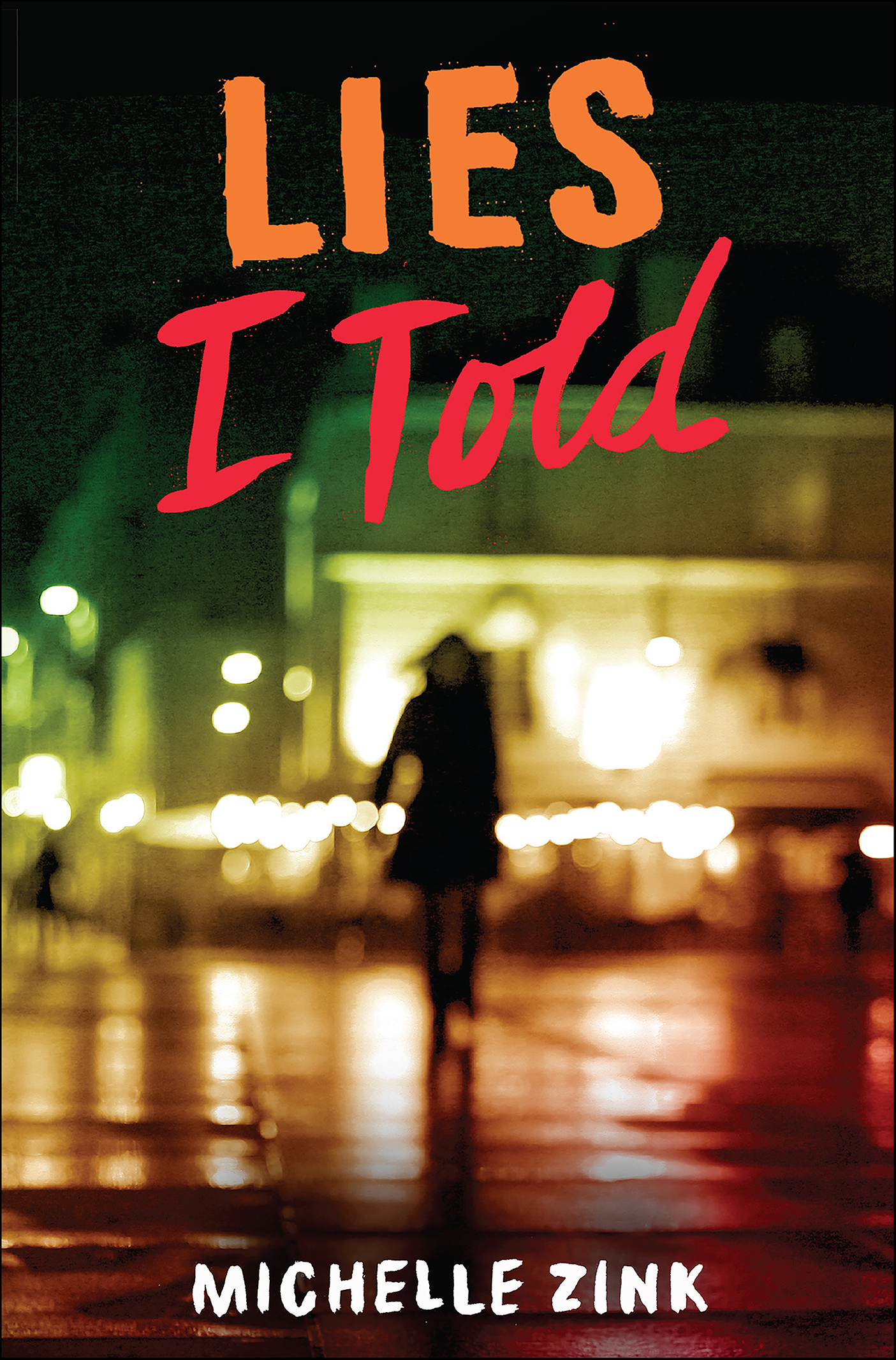 This image is the cover for the book Lies I Told, Lies I Told