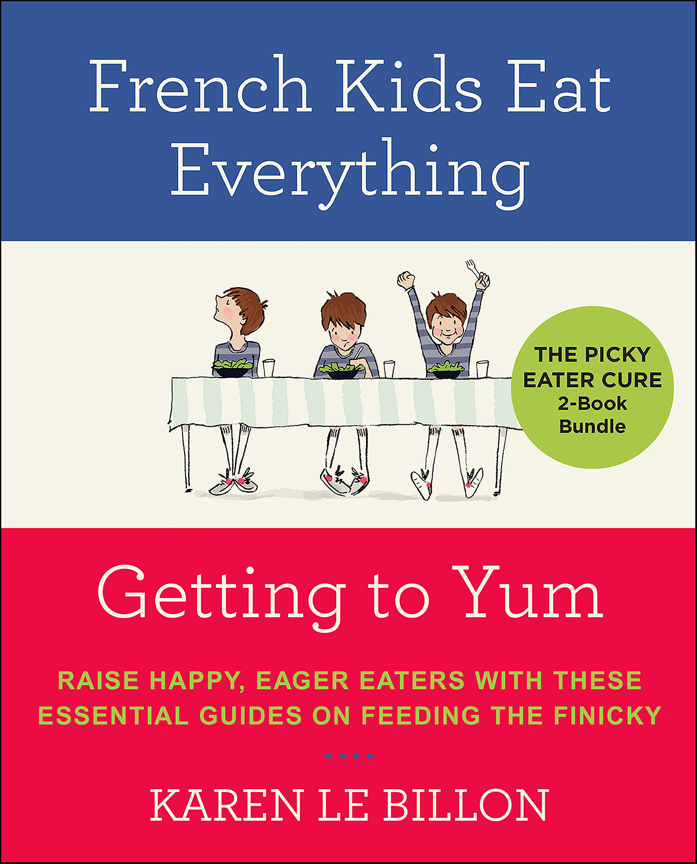 This image is the cover for the book Picky Eater Cure 2-Book Bundle
