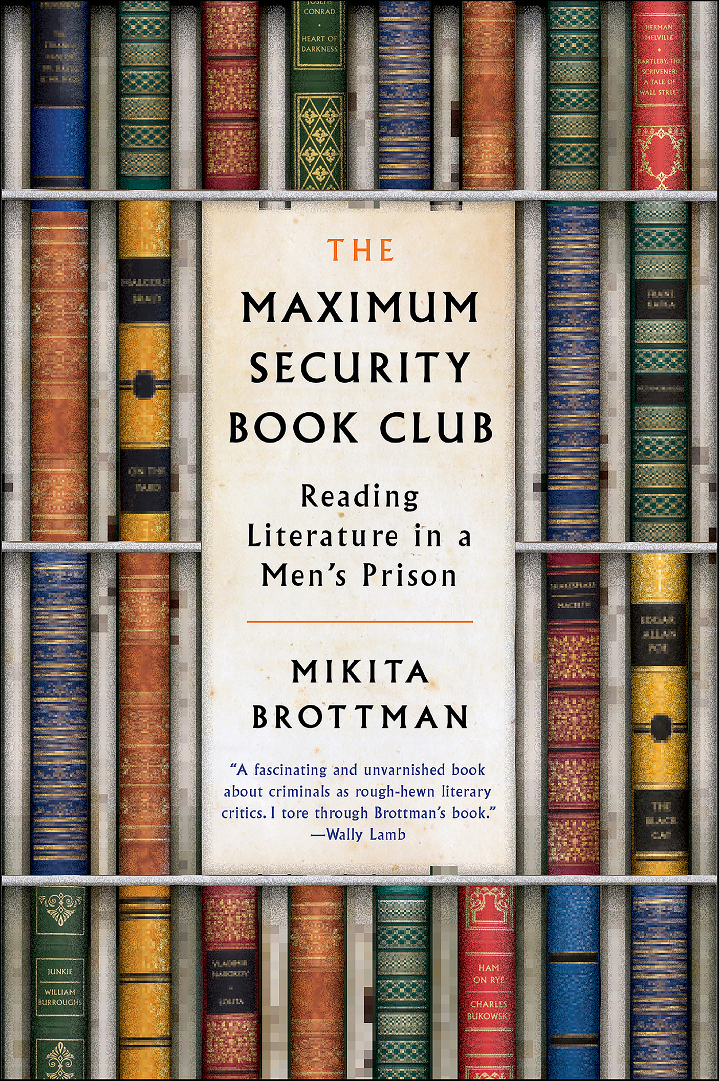This image is the cover for the book Maximum Security Book Club