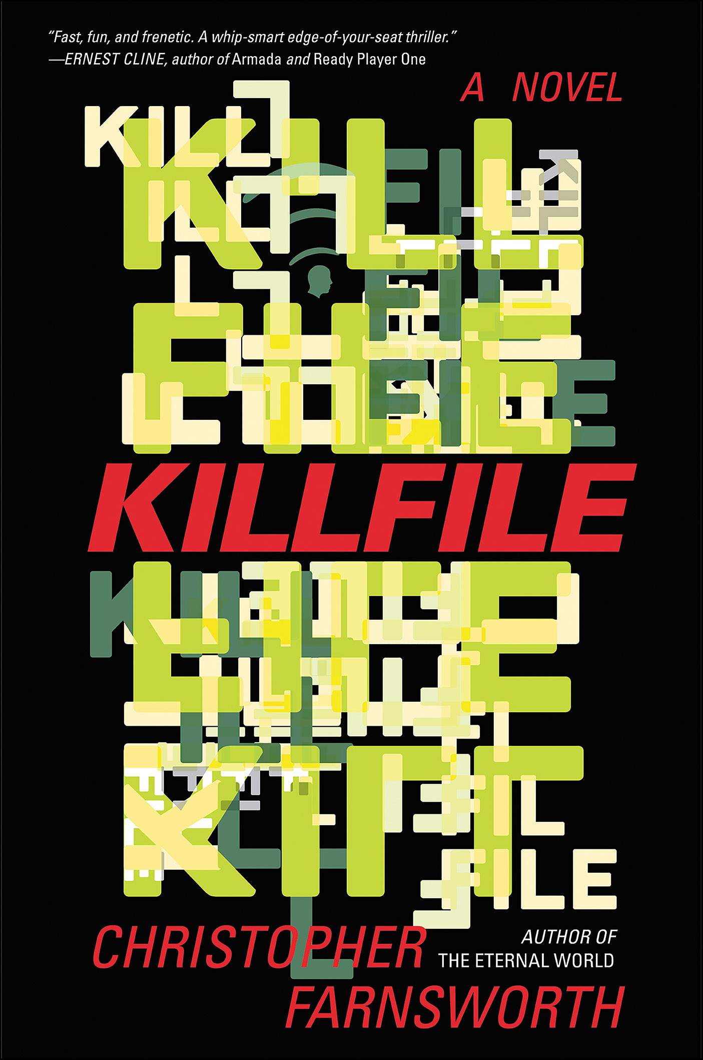 This image is the cover for the book Killfile