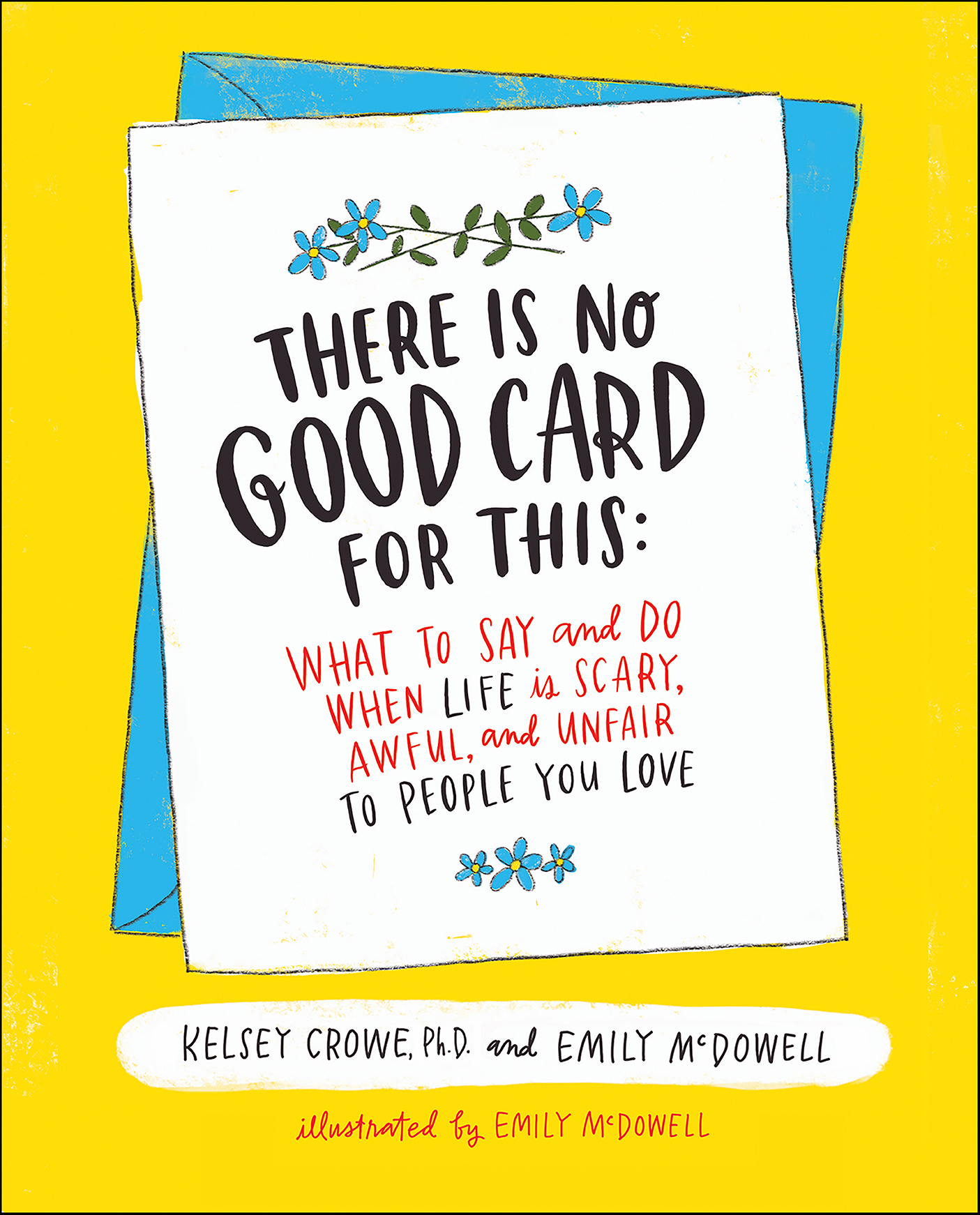 This image is the cover for the book There Is No Good Card for This