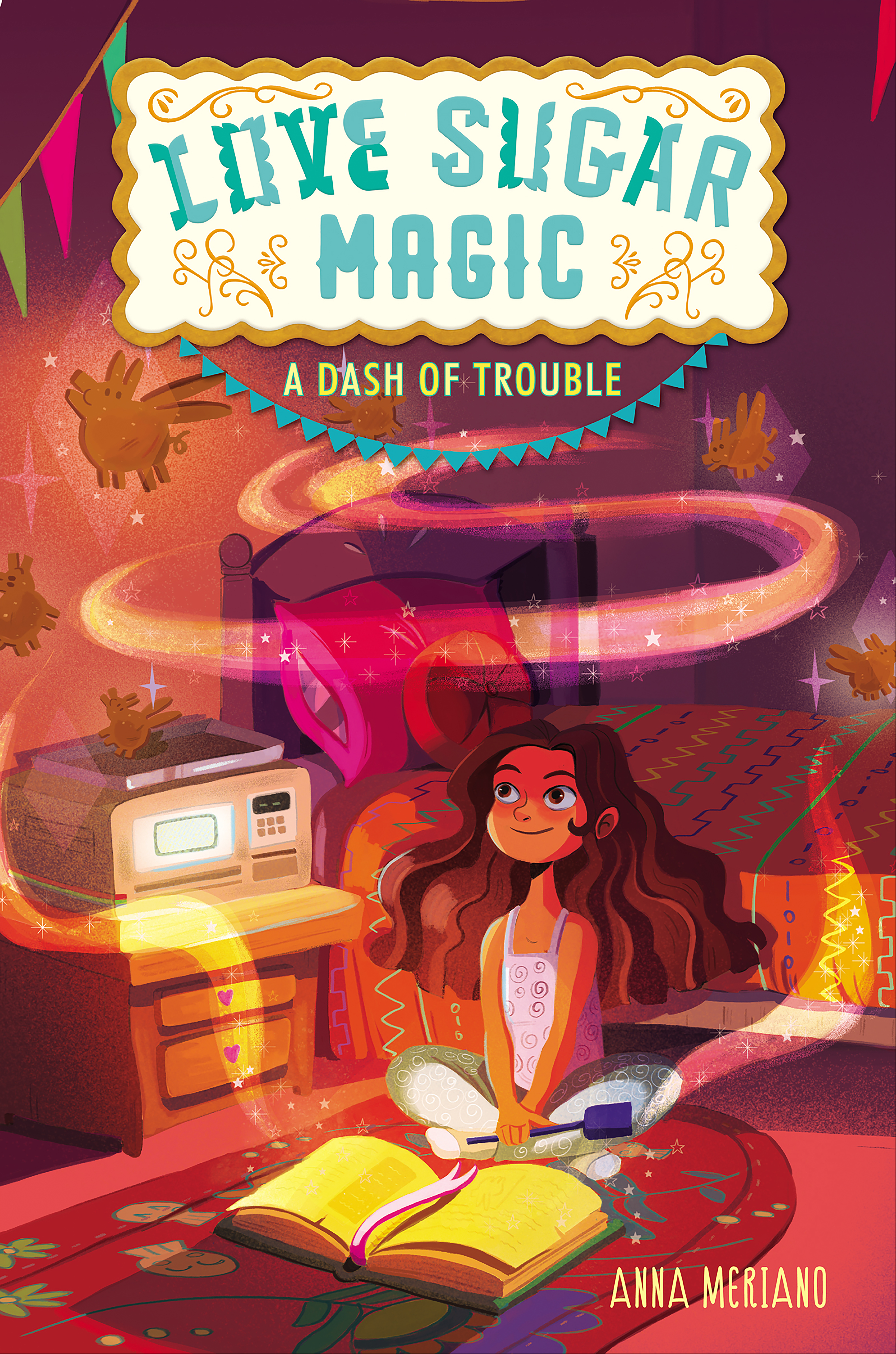 This image is the cover for the book Love Sugar Magic: A Dash of Trouble, Love Sugar Magic