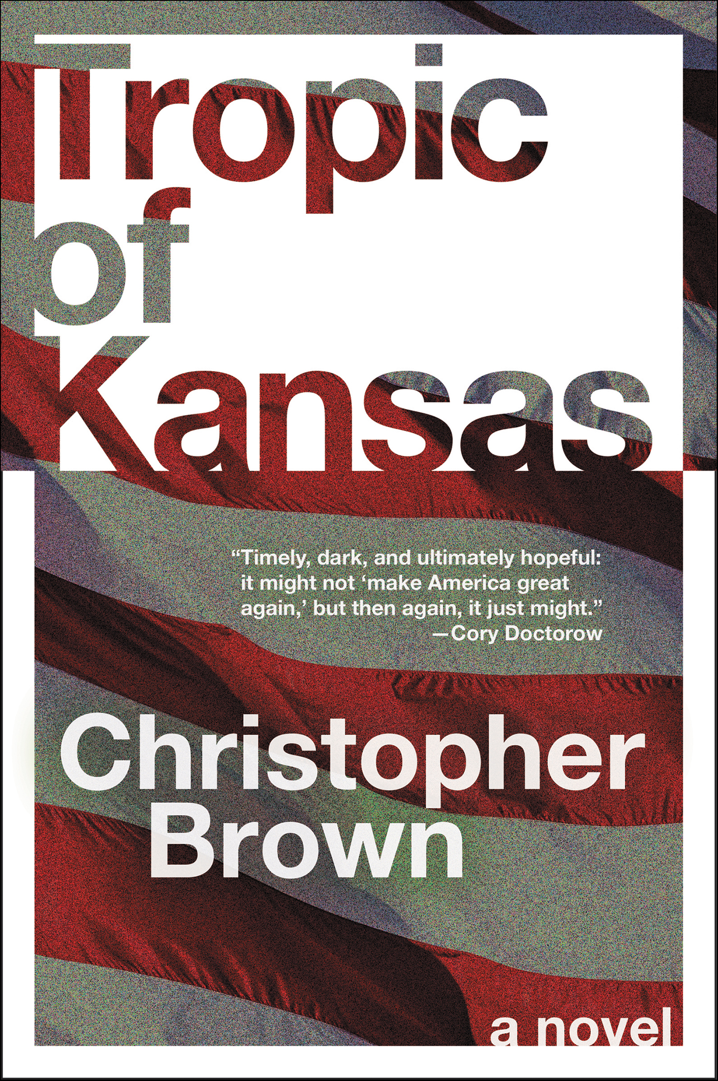 This image is the cover for the book Tropic of Kansas