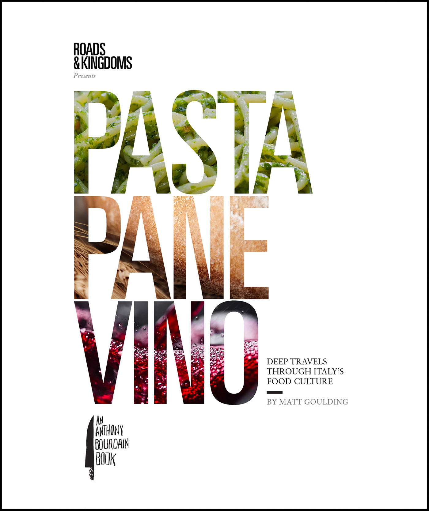 This image is the cover for the book Pasta, Pane, Vino