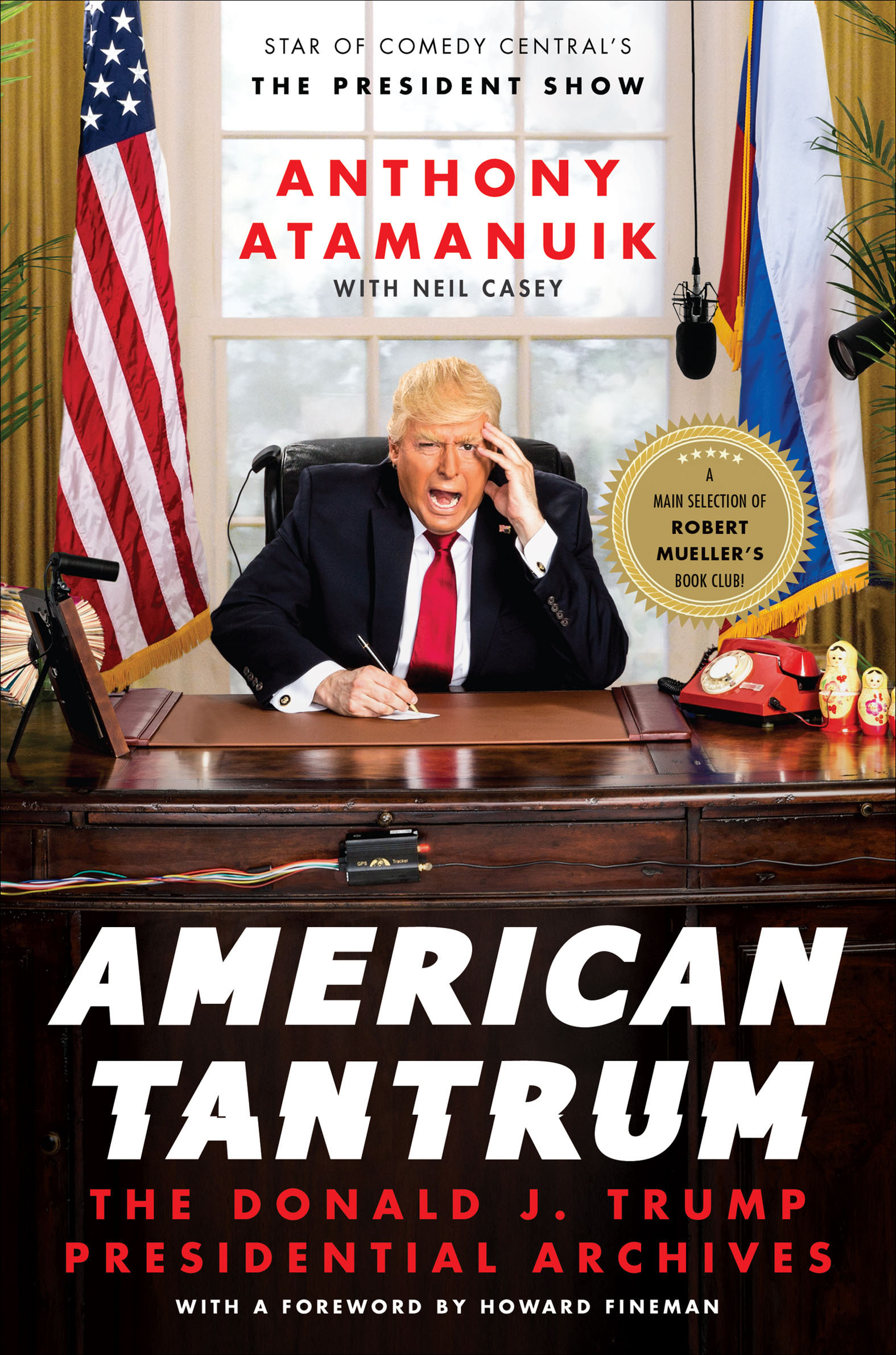 This image is the cover for the book American Tantrum