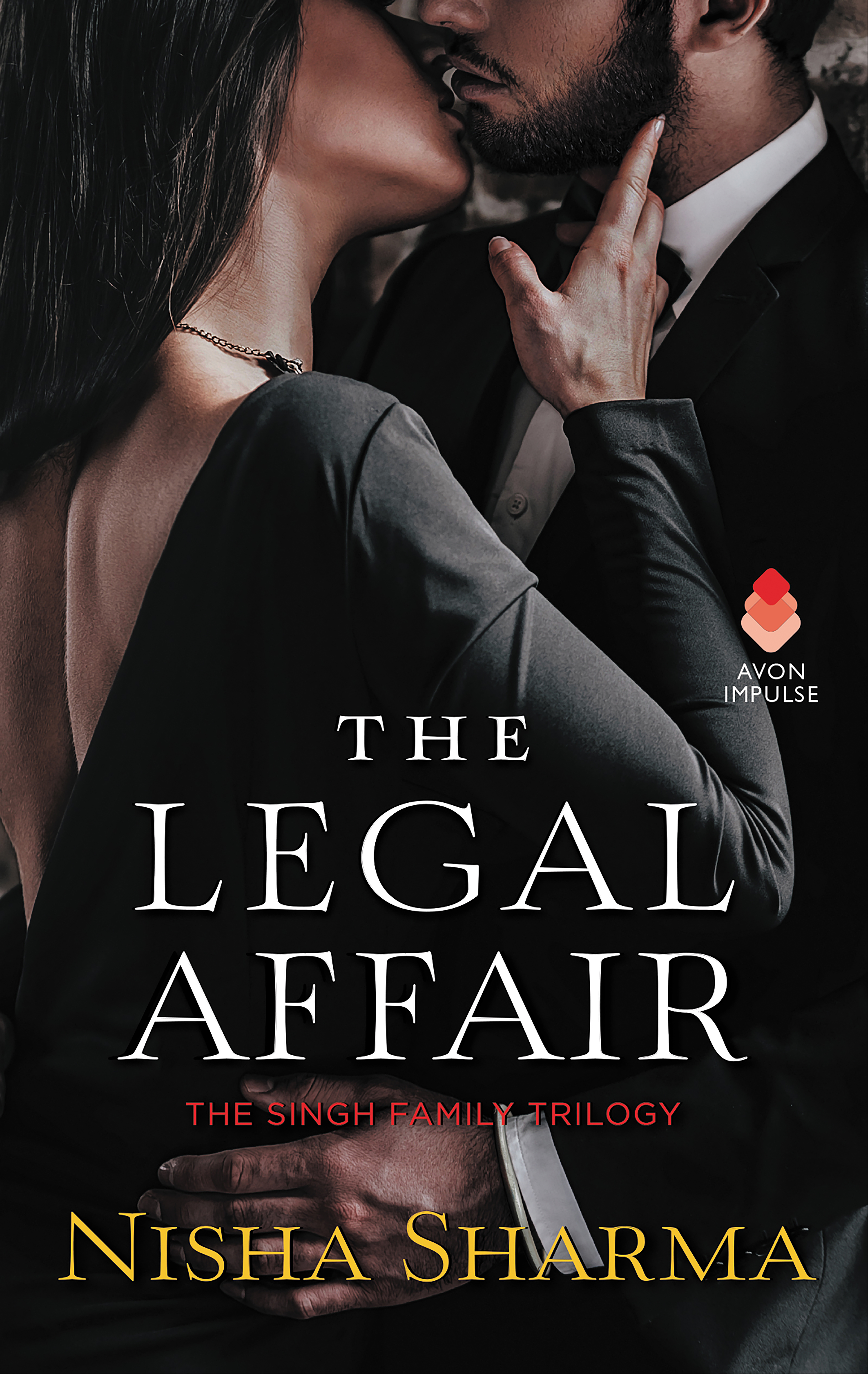 This image is the cover for the book Legal Affair, The Singh Family Trilogy
