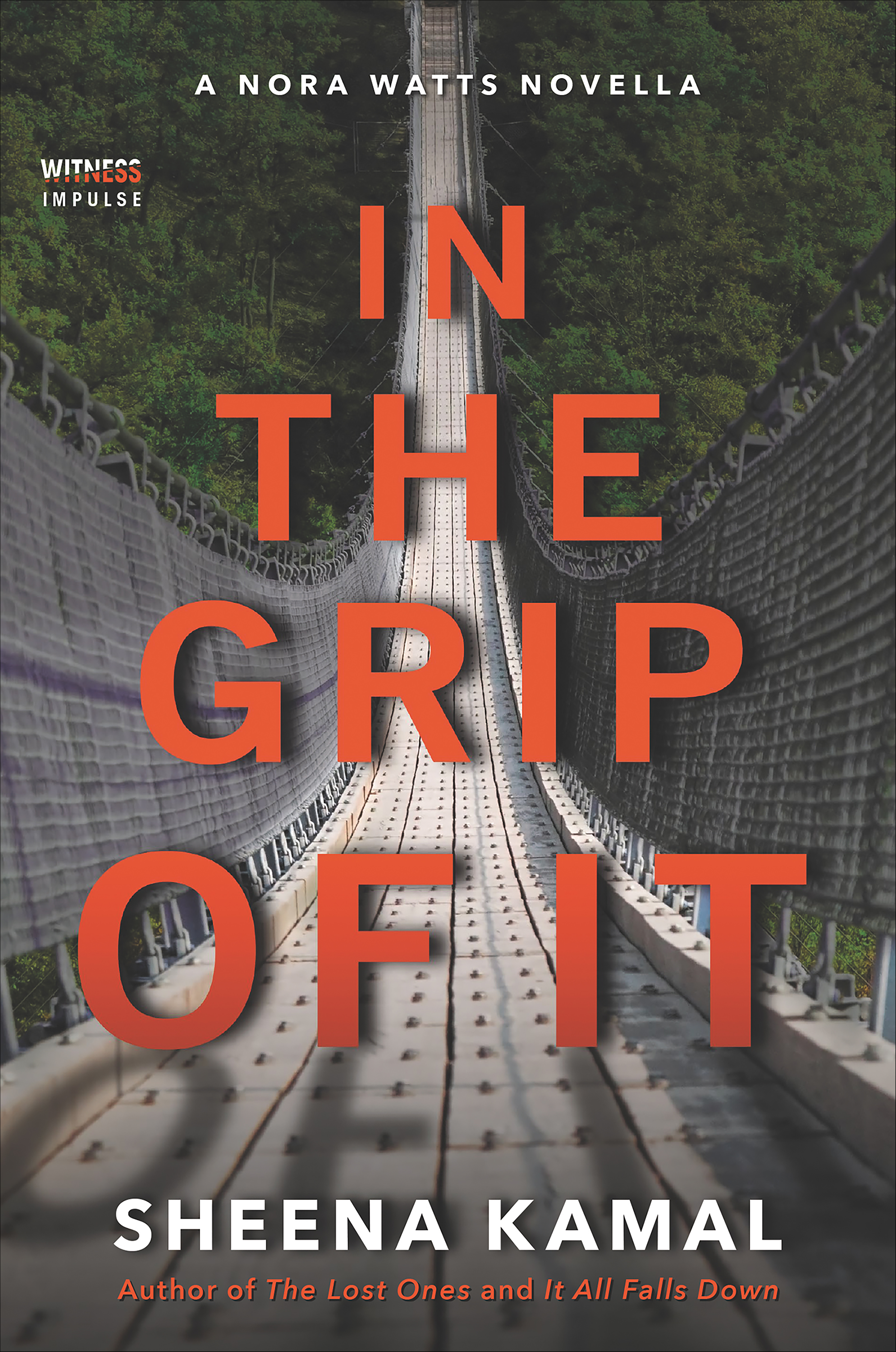 This image is the cover for the book In the Grip of It, Nora Watts