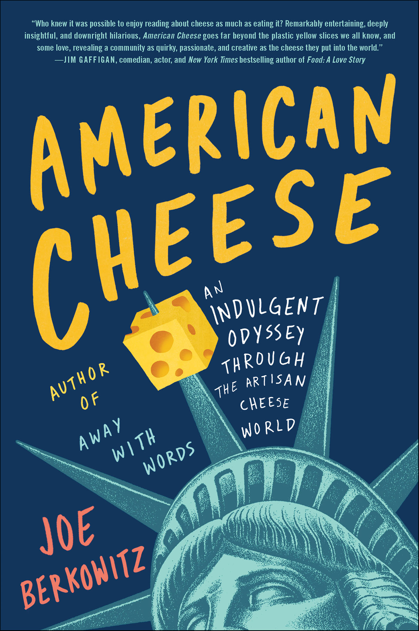 This image is the cover for the book American Cheese